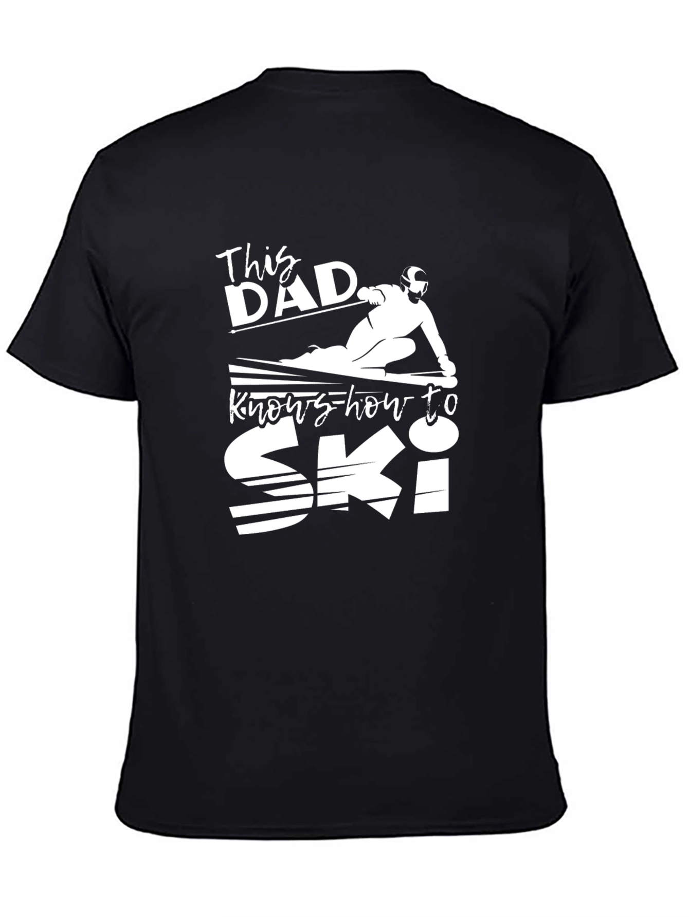 This Dad Knows How to Ski - Black T-Shirt