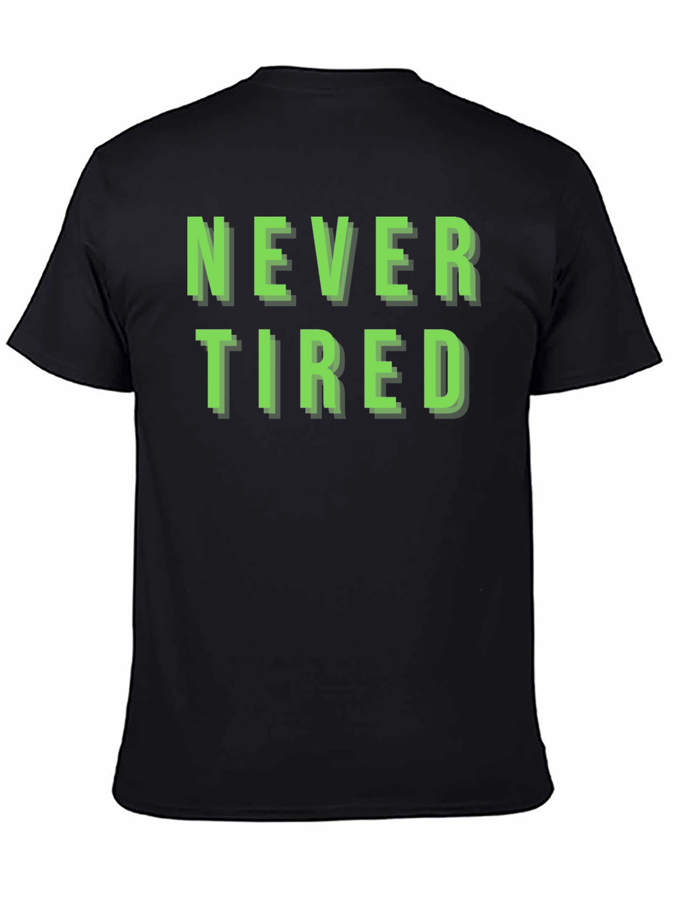 Never Tired Graphic T-Shirt - Black