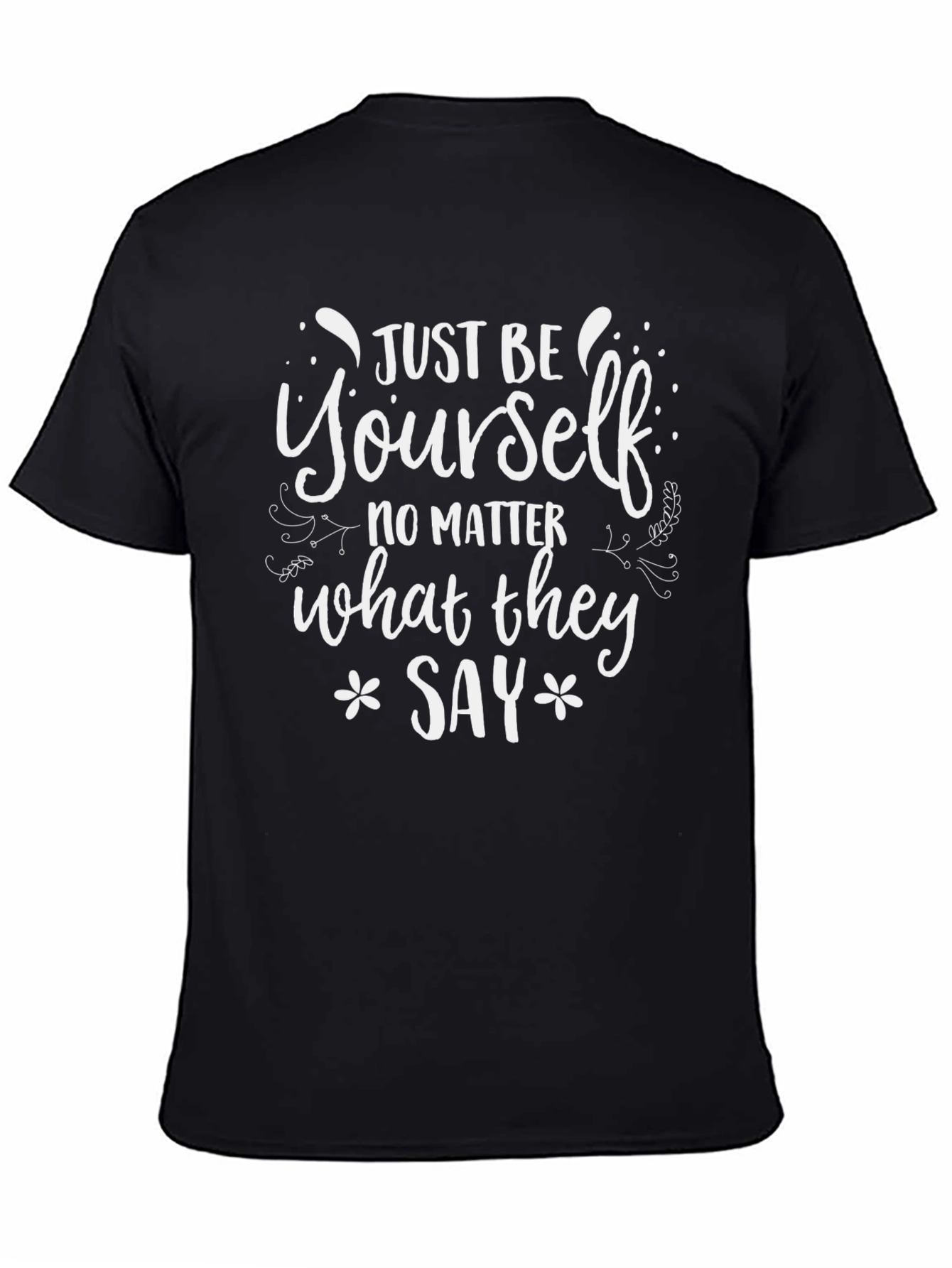 Just Be Yourself Graphic Tee - Black