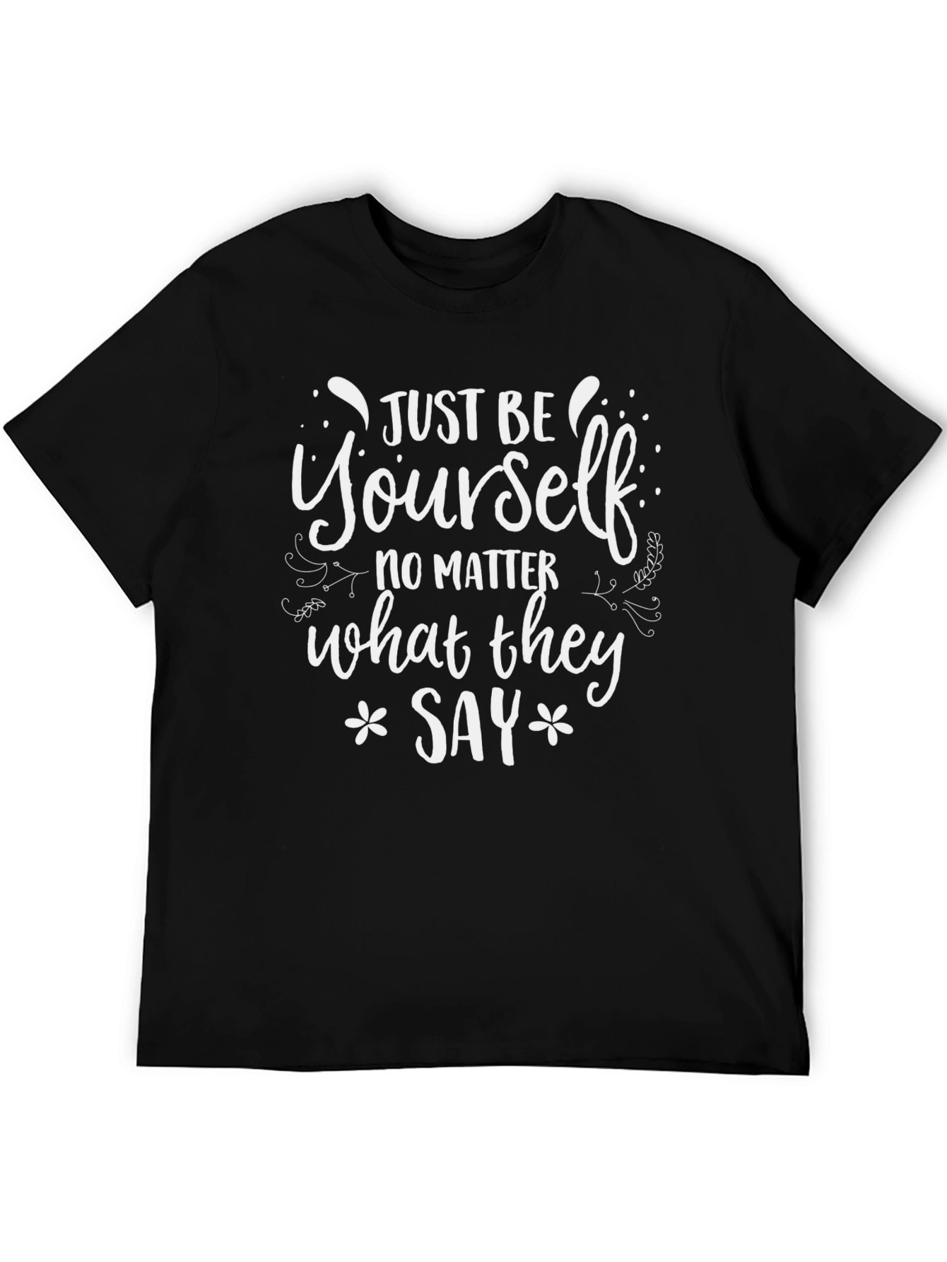 Just Be Yourself Graphic Tee - Black