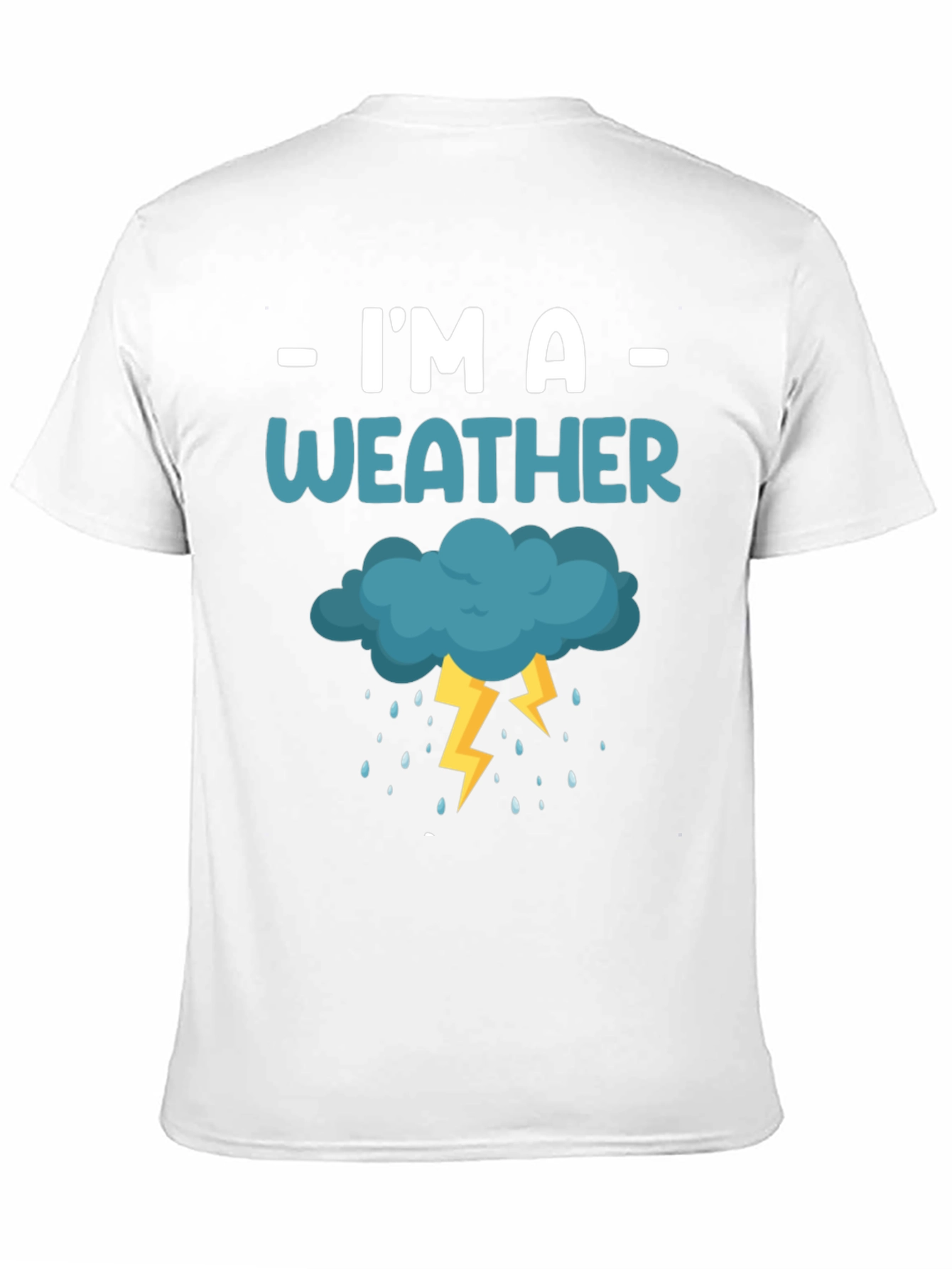 Im a Weather Cloud Lightning Graphic T-Shirt
