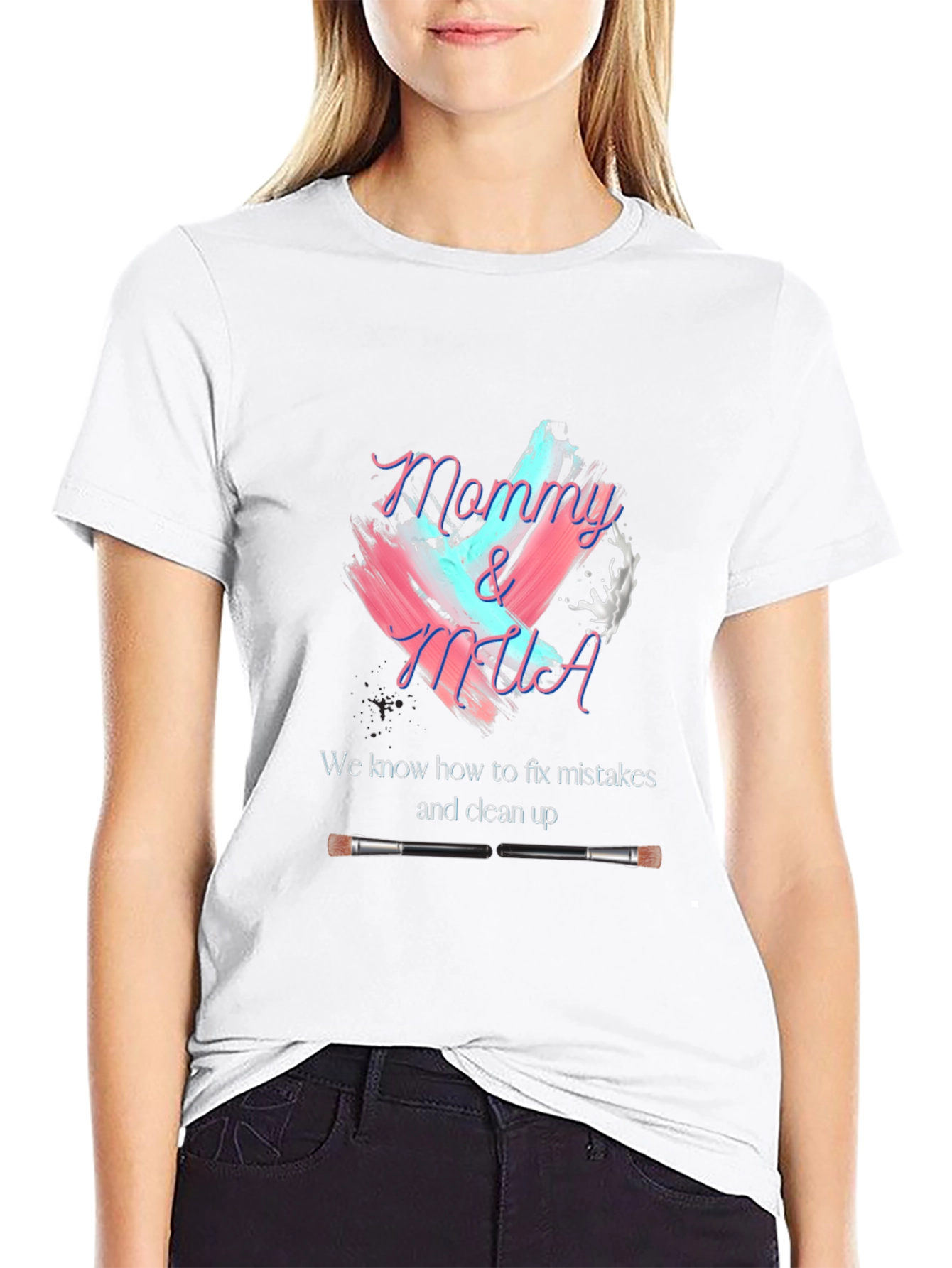 Mommy & MUA Makeup Artist T-Shirt