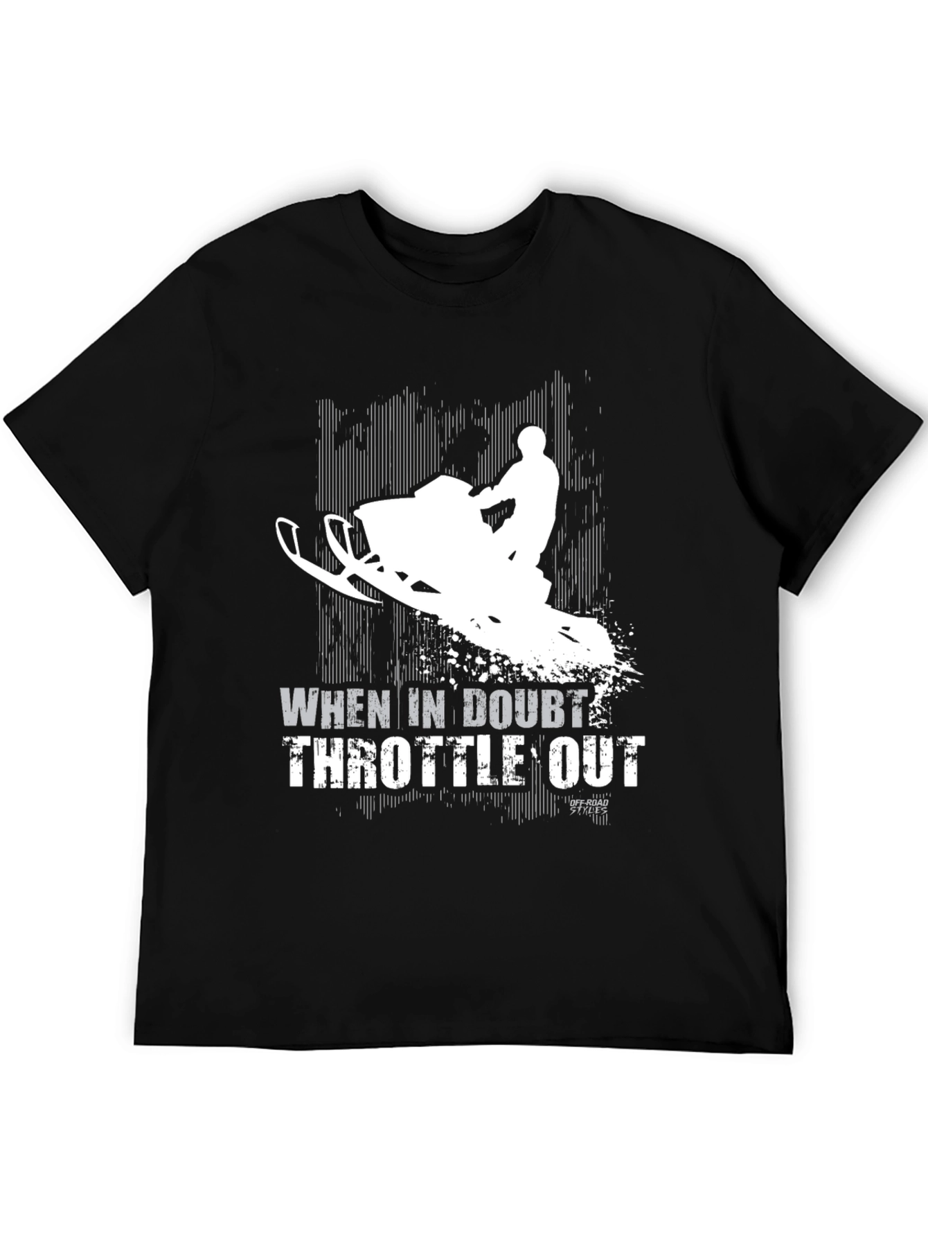 When in Doubt Throttle Out Snowmobile Black T-Shirt