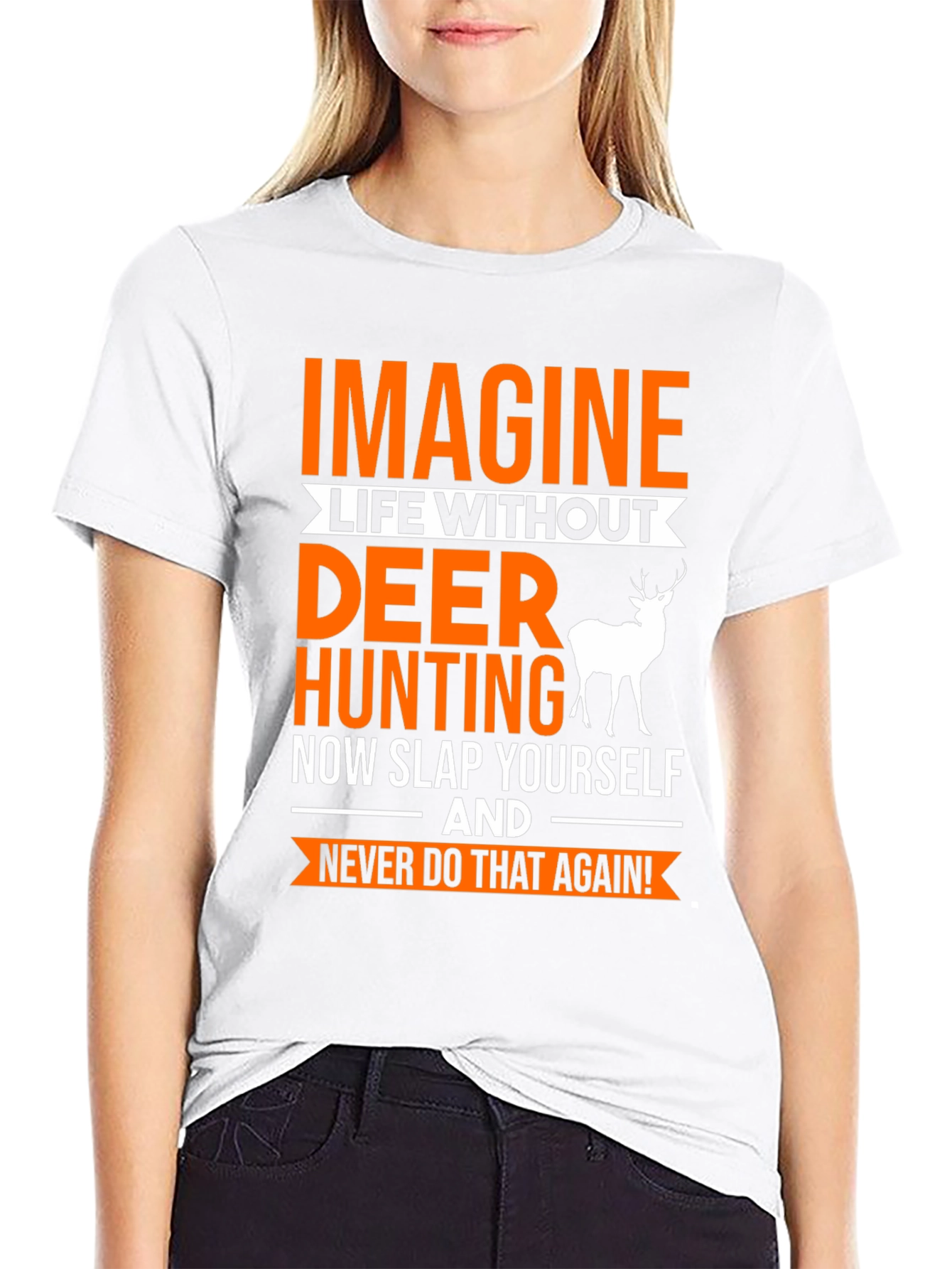Imagine Deer Hunting T-Shirt