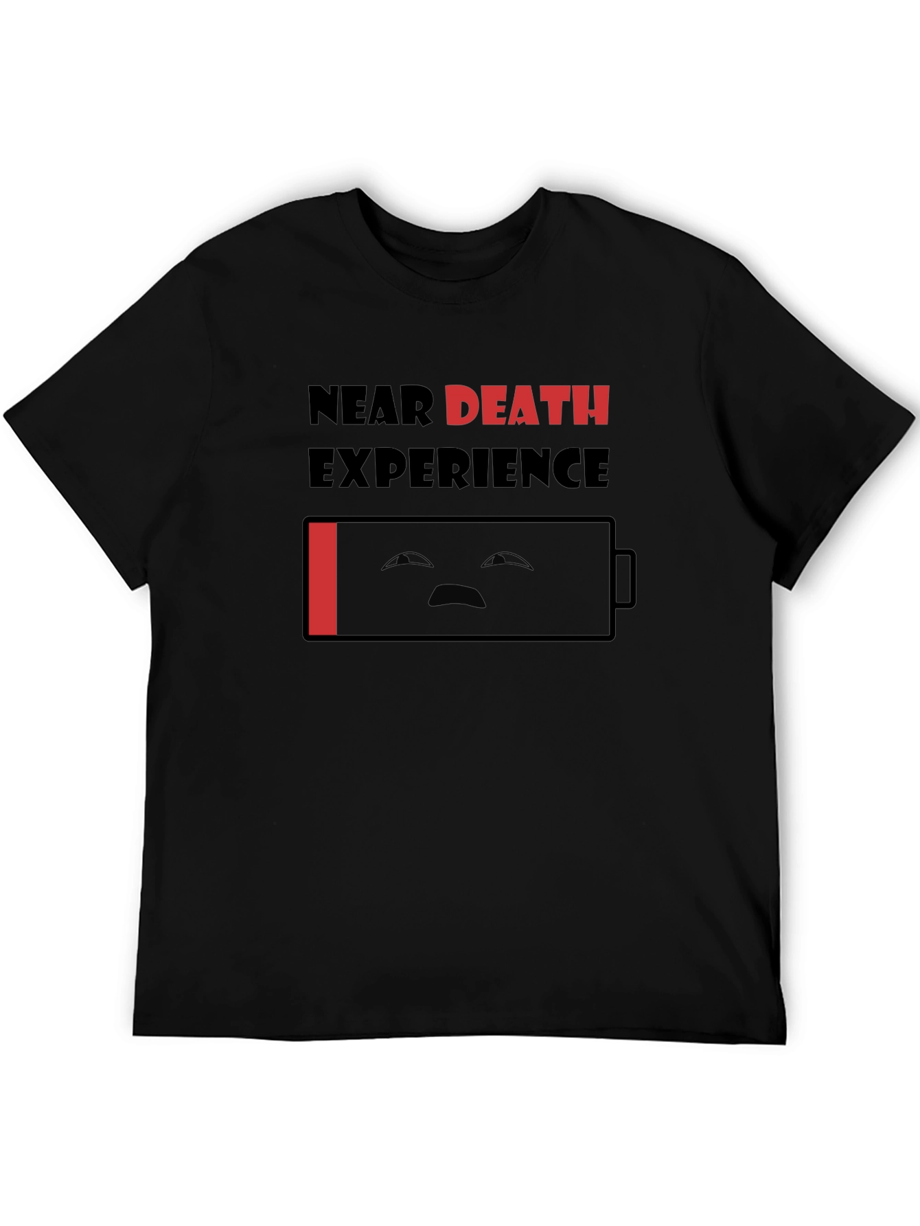 Near Death Experience Funny Graphic T-Shirt