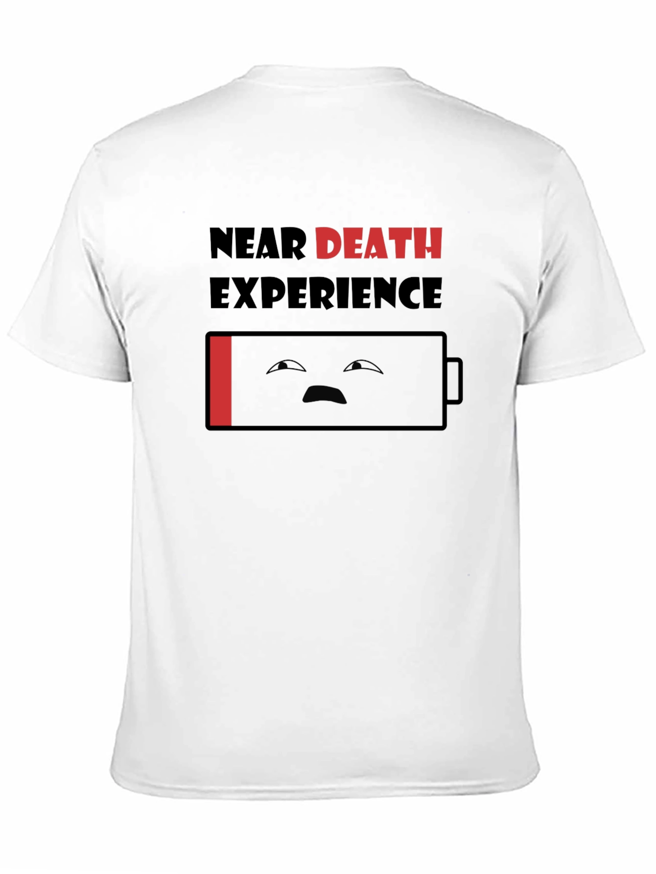 Near Death Experience Funny Graphic T-Shirt