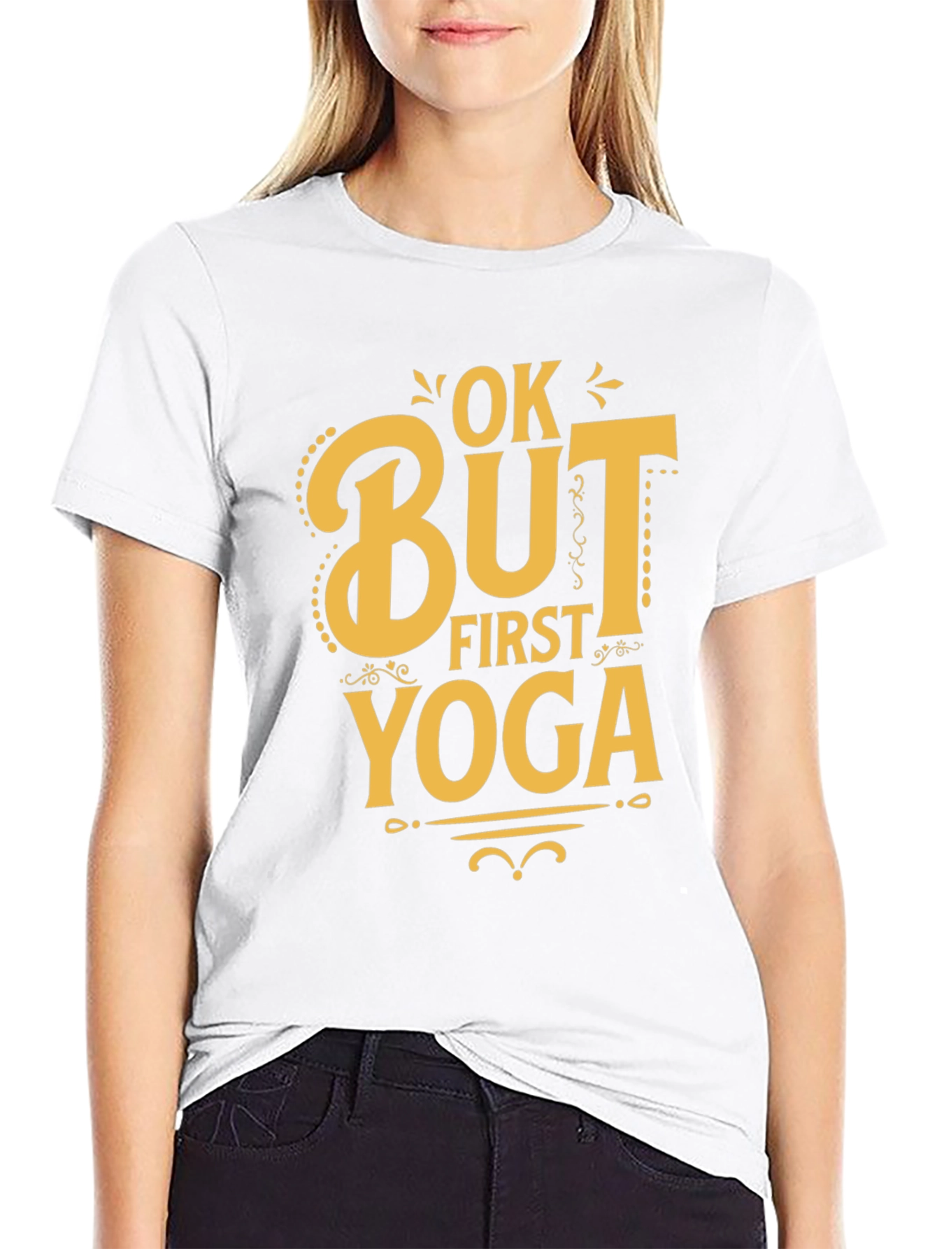 Ok But First Yoga T-Shirt