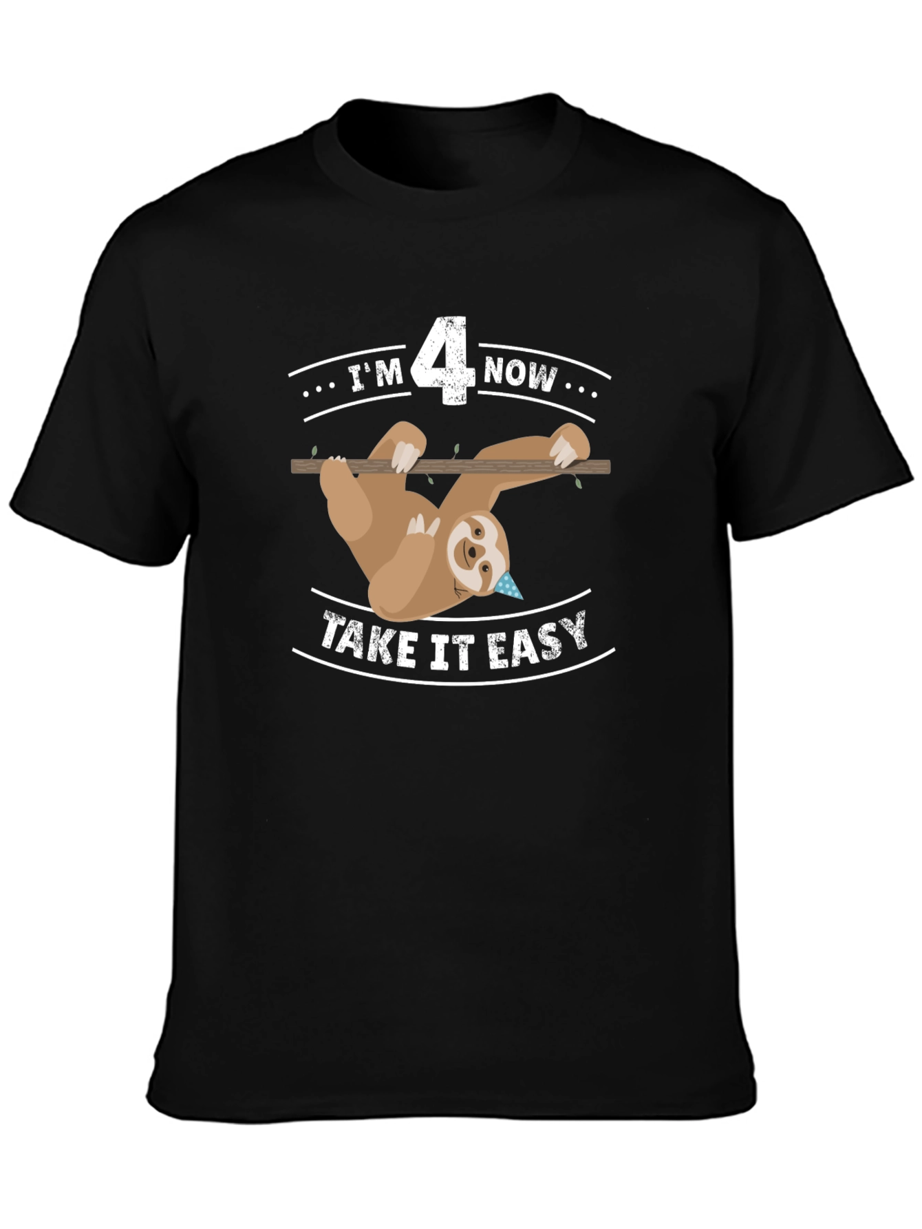 Im 4 Now Sloth Birthday T-Shirt