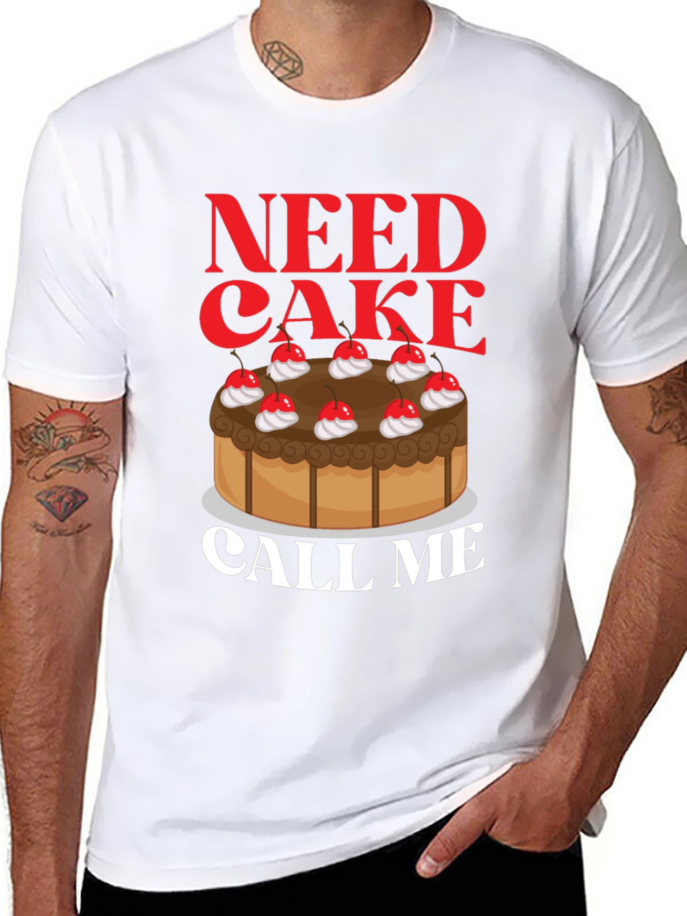 Need Cake Call Me T-Shirt - Sweet Tooth Tee