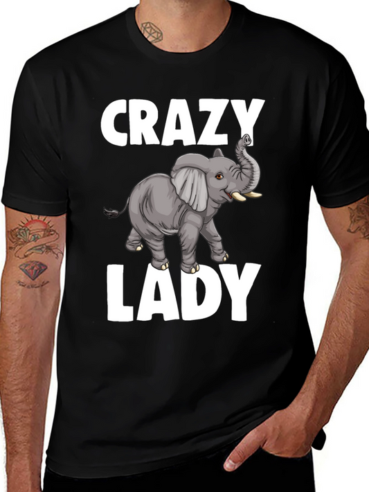 Crazy Elephant Lady Graphic T-Shirt - Unique Animal Lover Tee