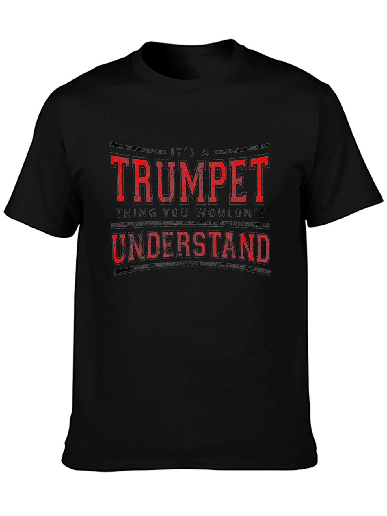 Its A Trumpet Thing T-Shirt