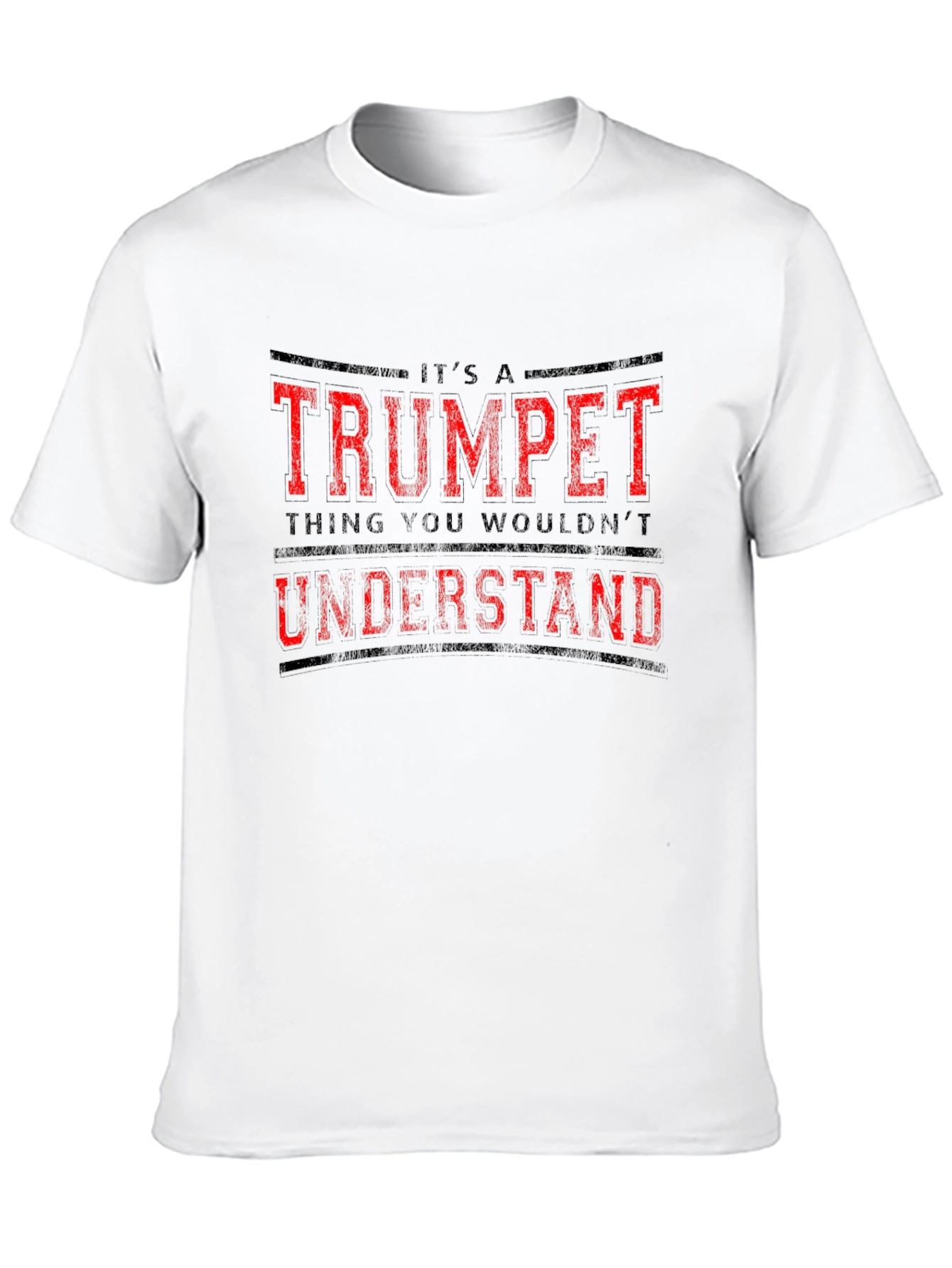 Its A Trumpet Thing T-Shirt