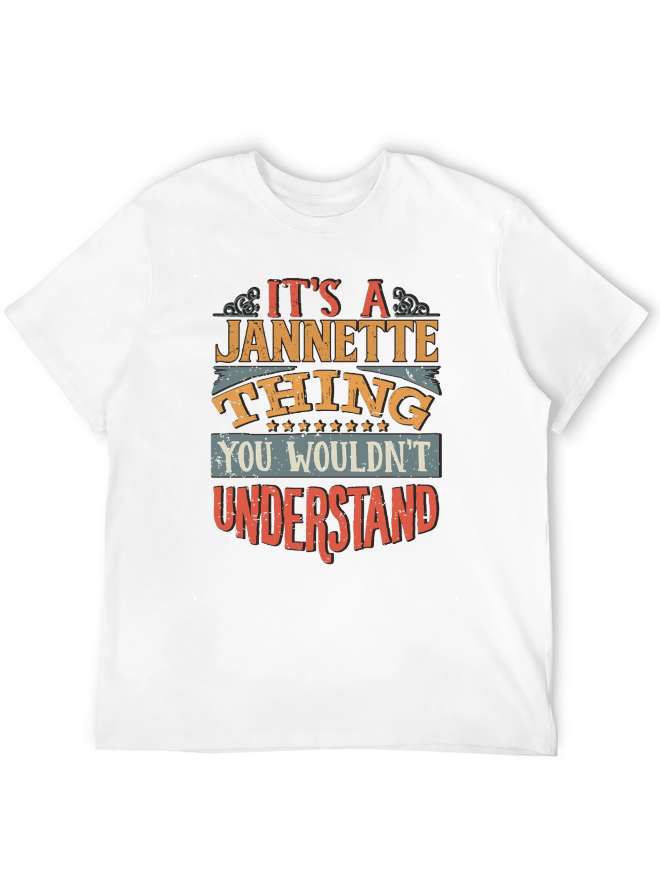 Its A Jannette Thing T-Shirt