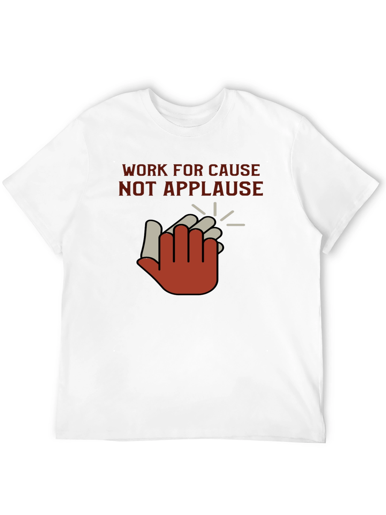 Work For Cause T-Shirt