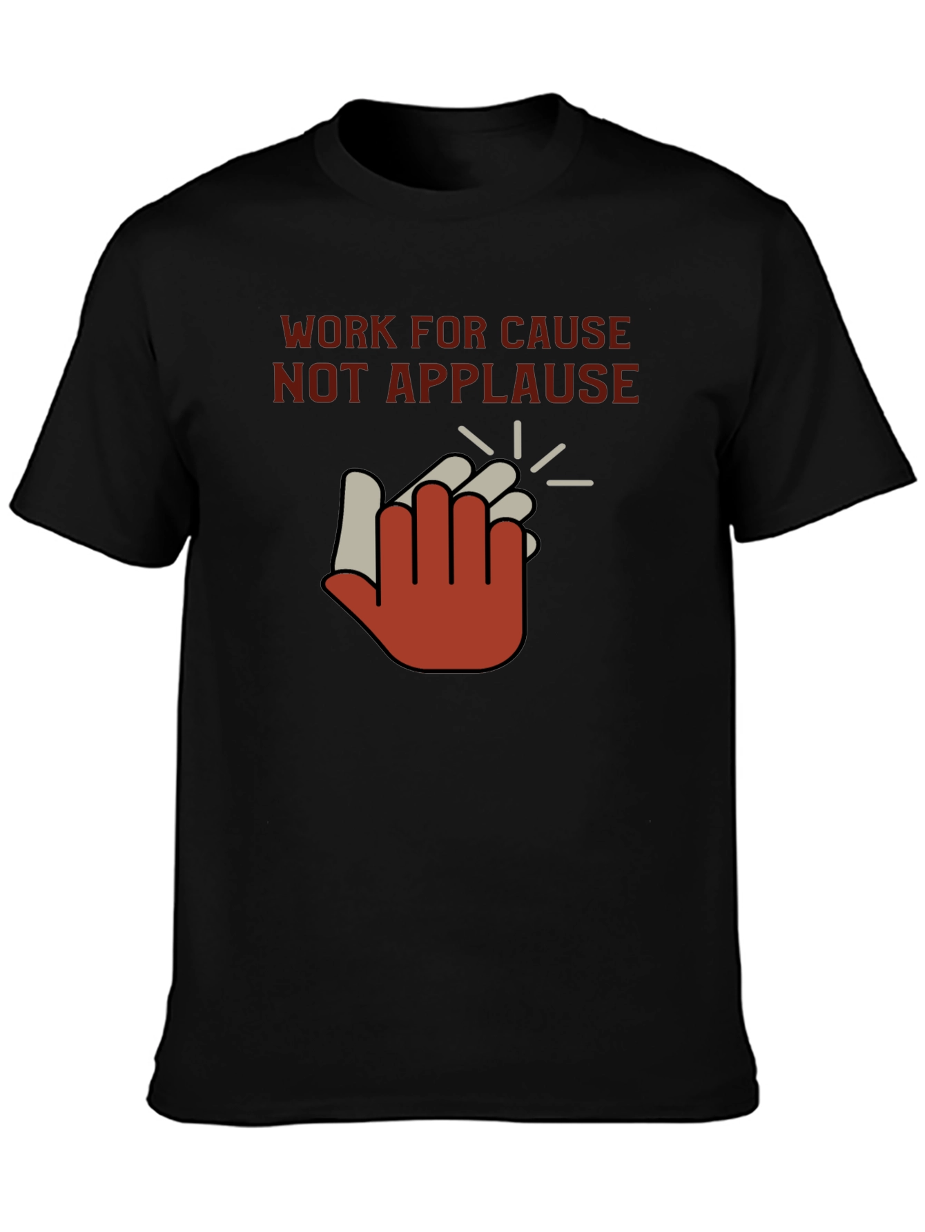 Work For Cause T-Shirt