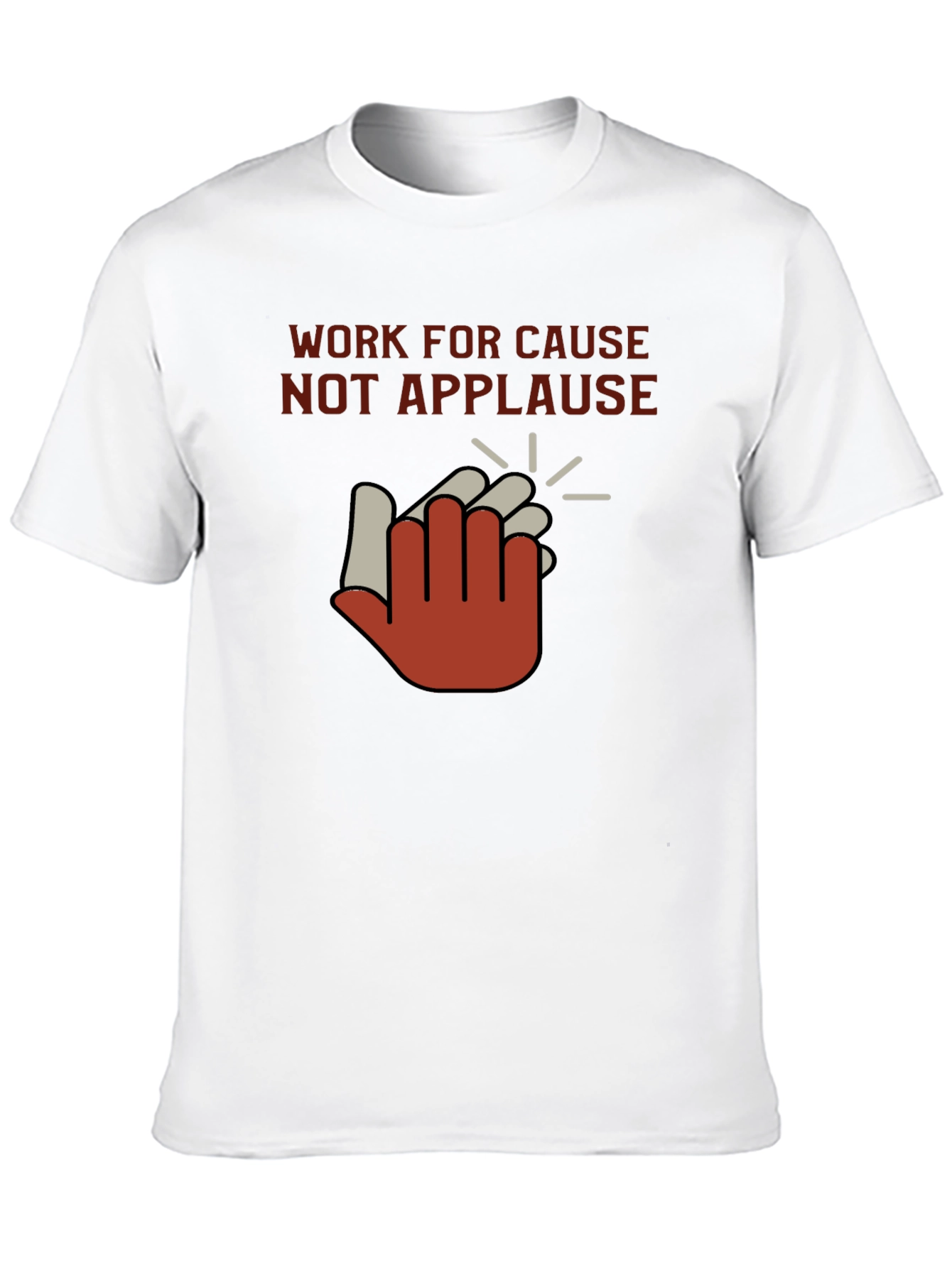 Work For Cause T-Shirt