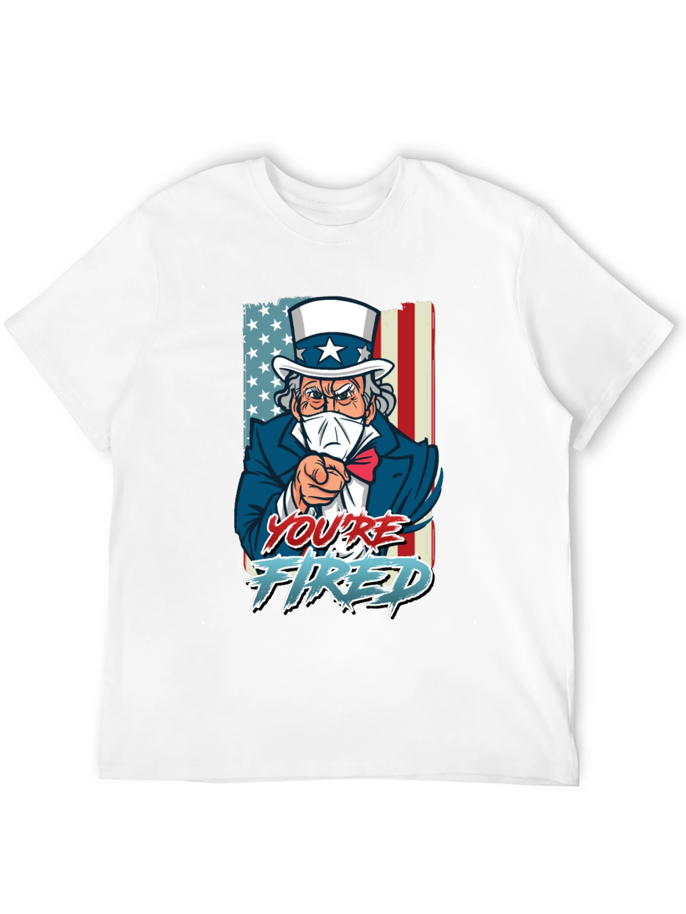 Youre Fired Uncle Sam T-Shirt