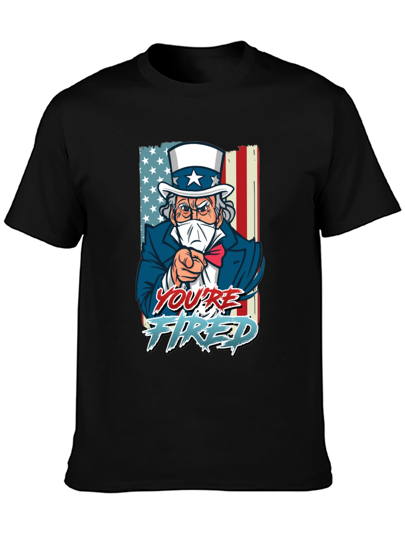 Youre Fired Uncle Sam T-Shirt
