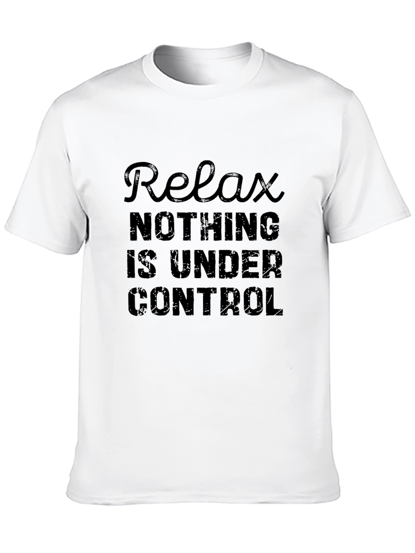 Relax Nothing Is Under Control Mens Black T-Shirt