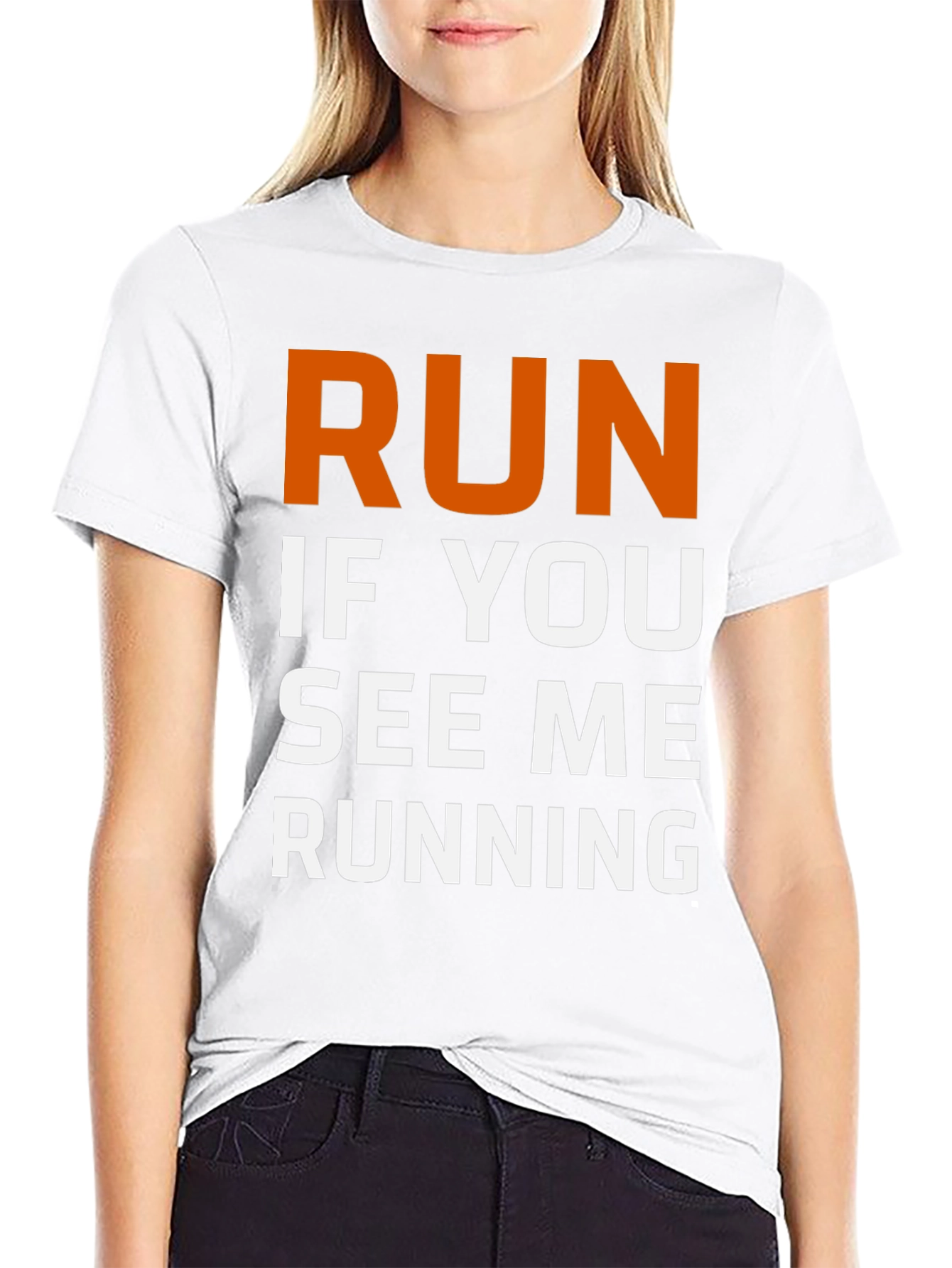Run If You See Me Running T-Shirt