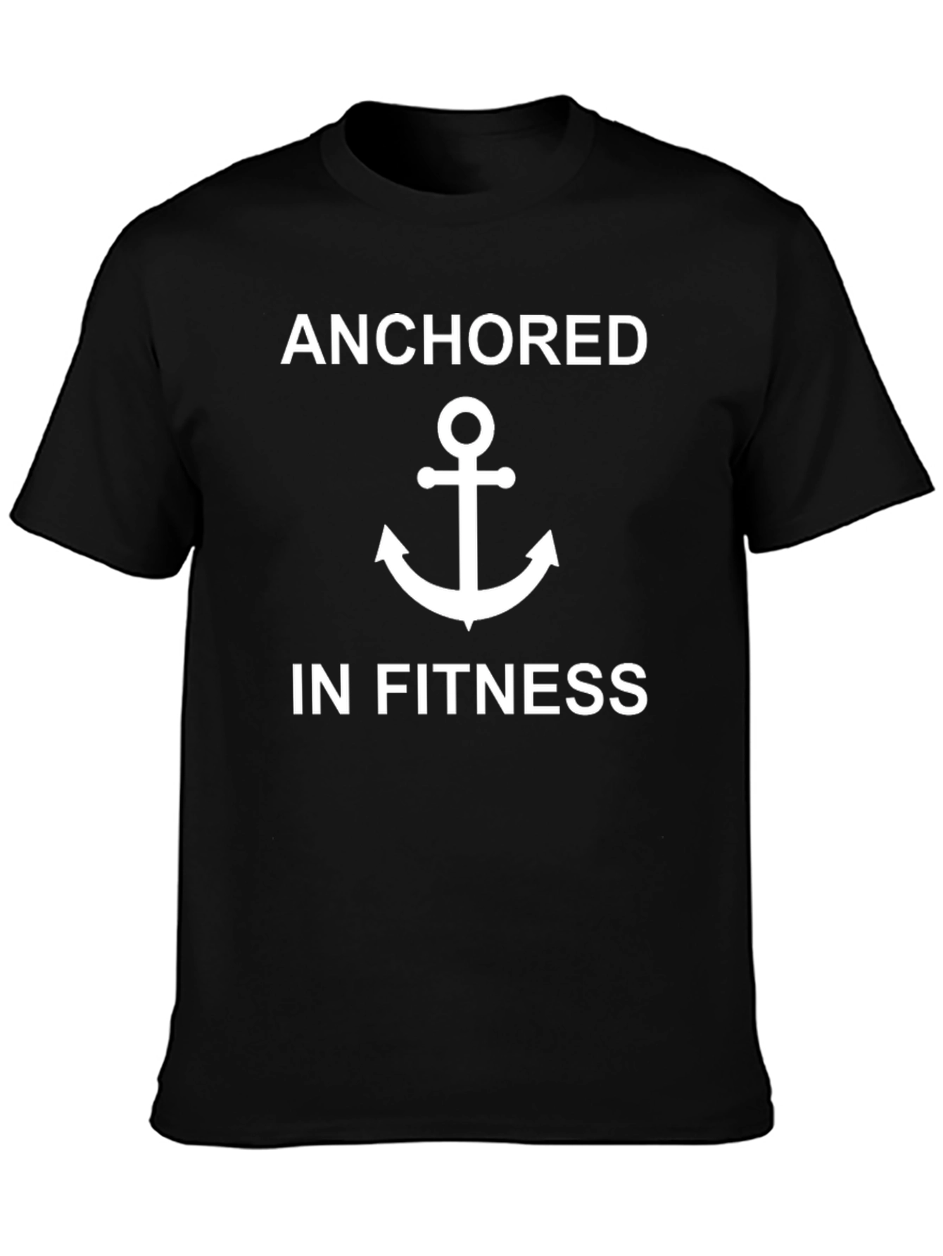 Anchored in Fitness Graphic T-Shirt