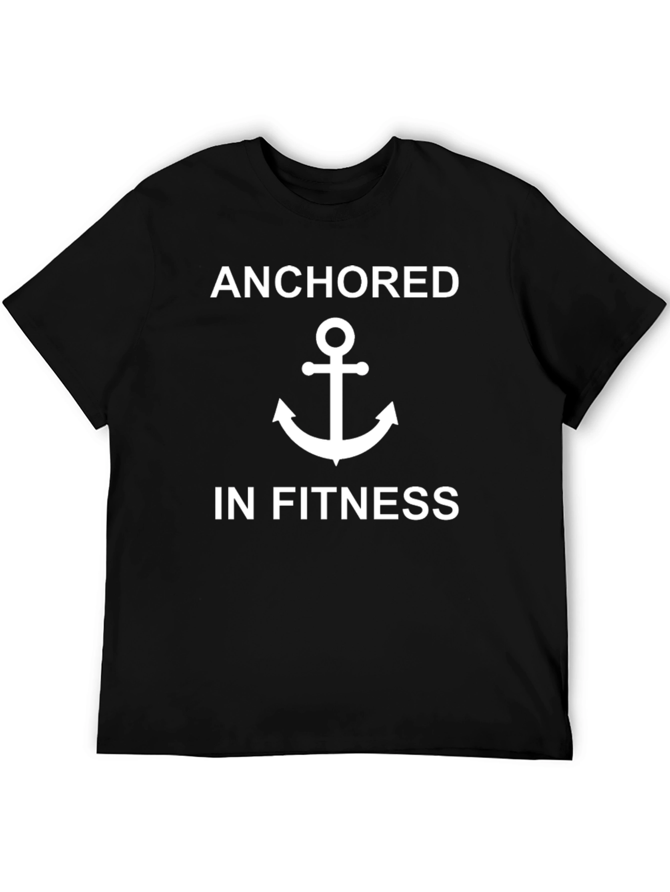 Anchored in Fitness Graphic T-Shirt