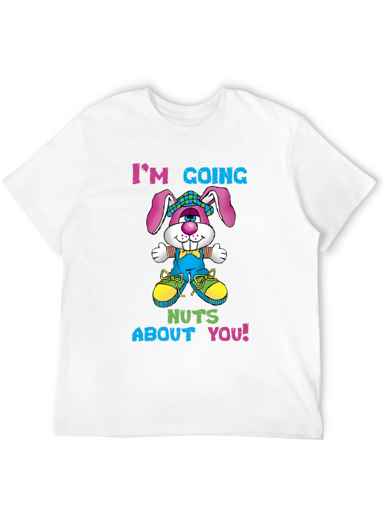 Im Going Nuts About You! T-Shirt