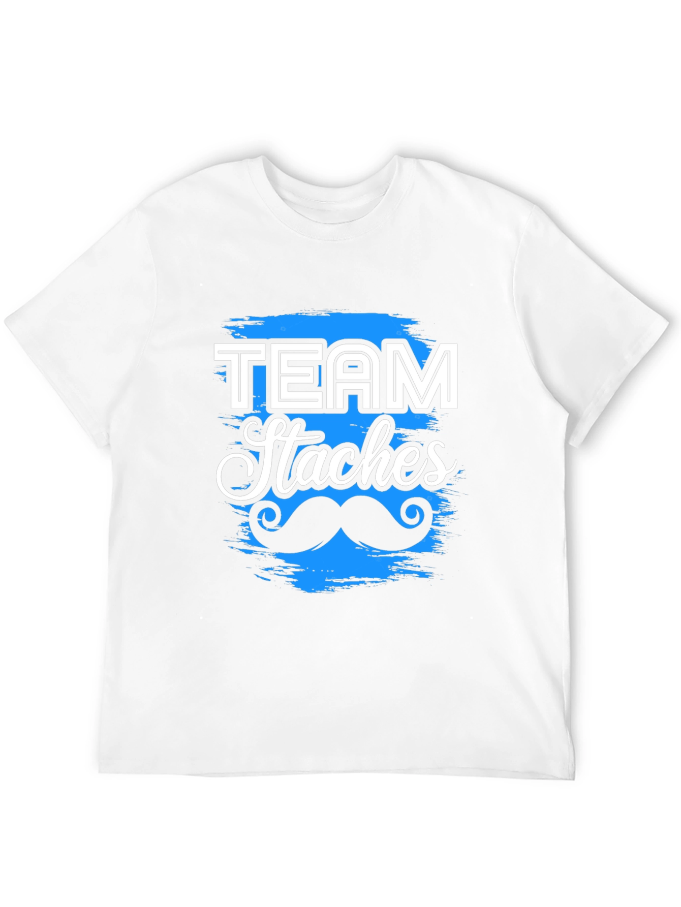 Team Staches T-Shirt