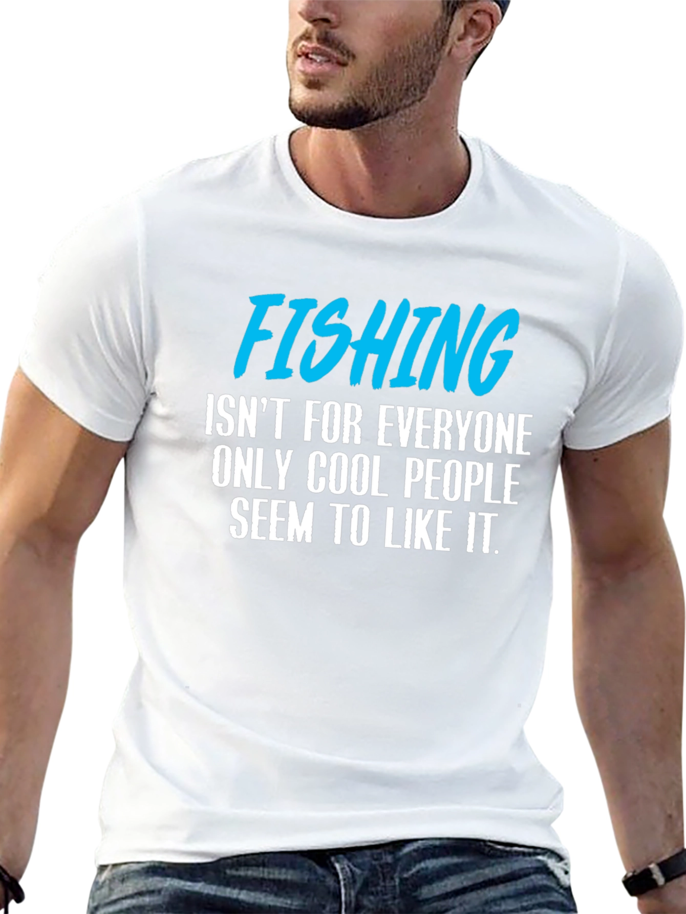 Fishing T-Shirt: Cool People Only!