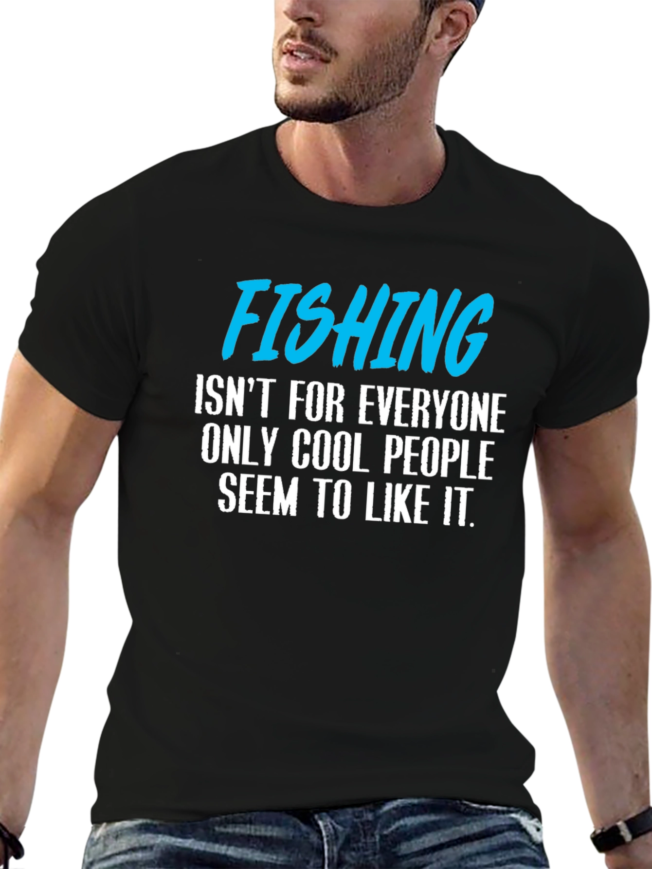 Fishing T-Shirt: Cool People Only!
