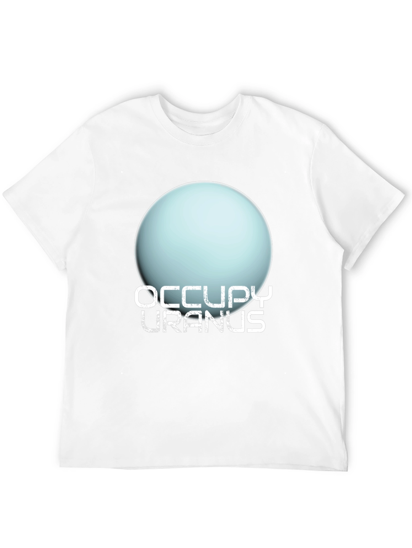 Occupy Uranus T-Shirt - Funny Space Tee