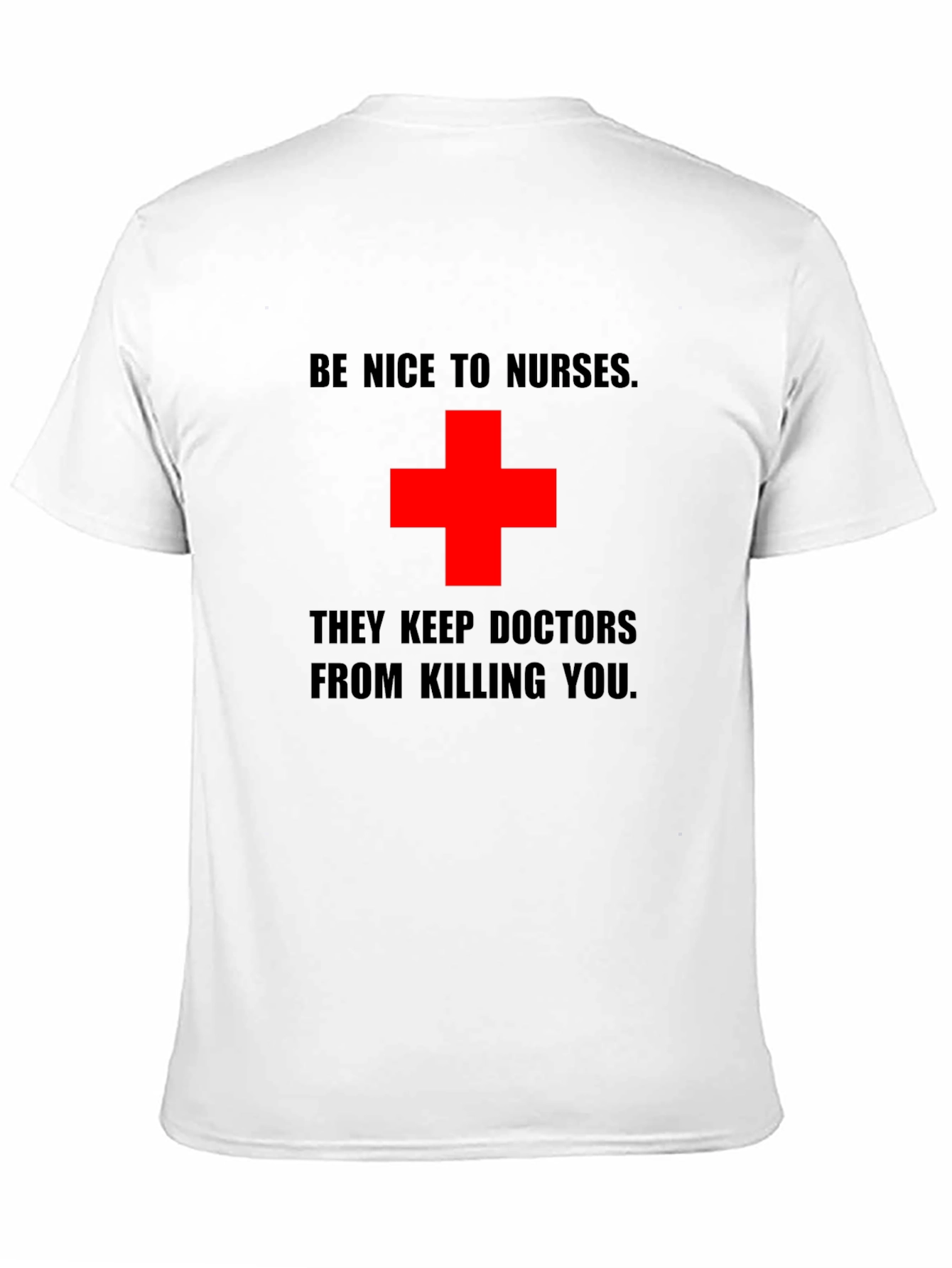 Be Nice to Nurses Graphic Tee