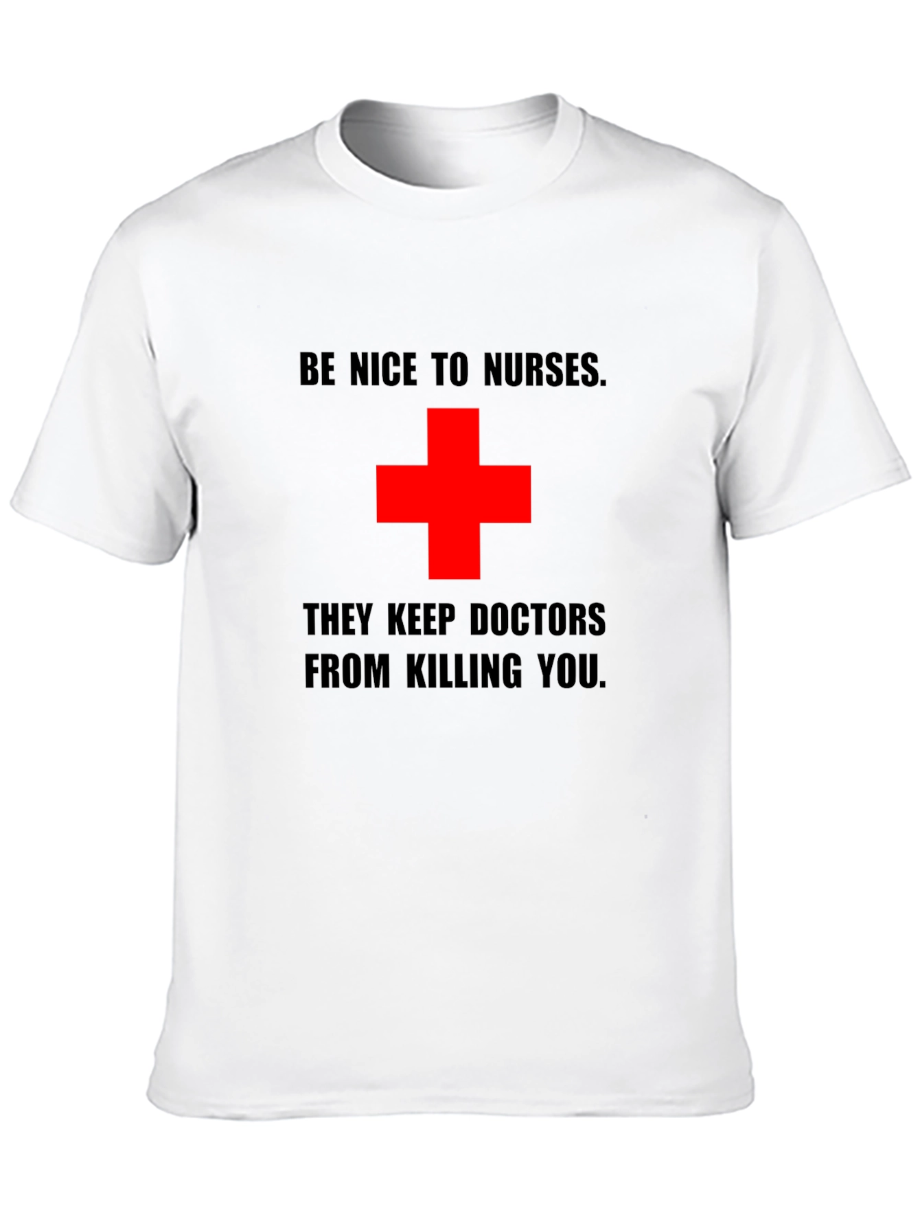 Be Nice to Nurses Graphic Tee