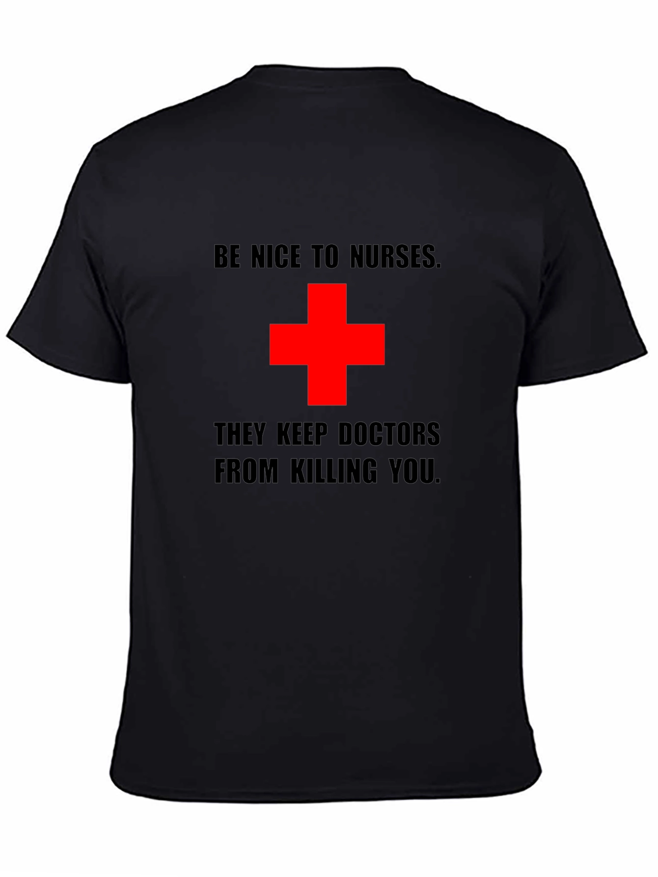 Be Nice to Nurses Graphic Tee