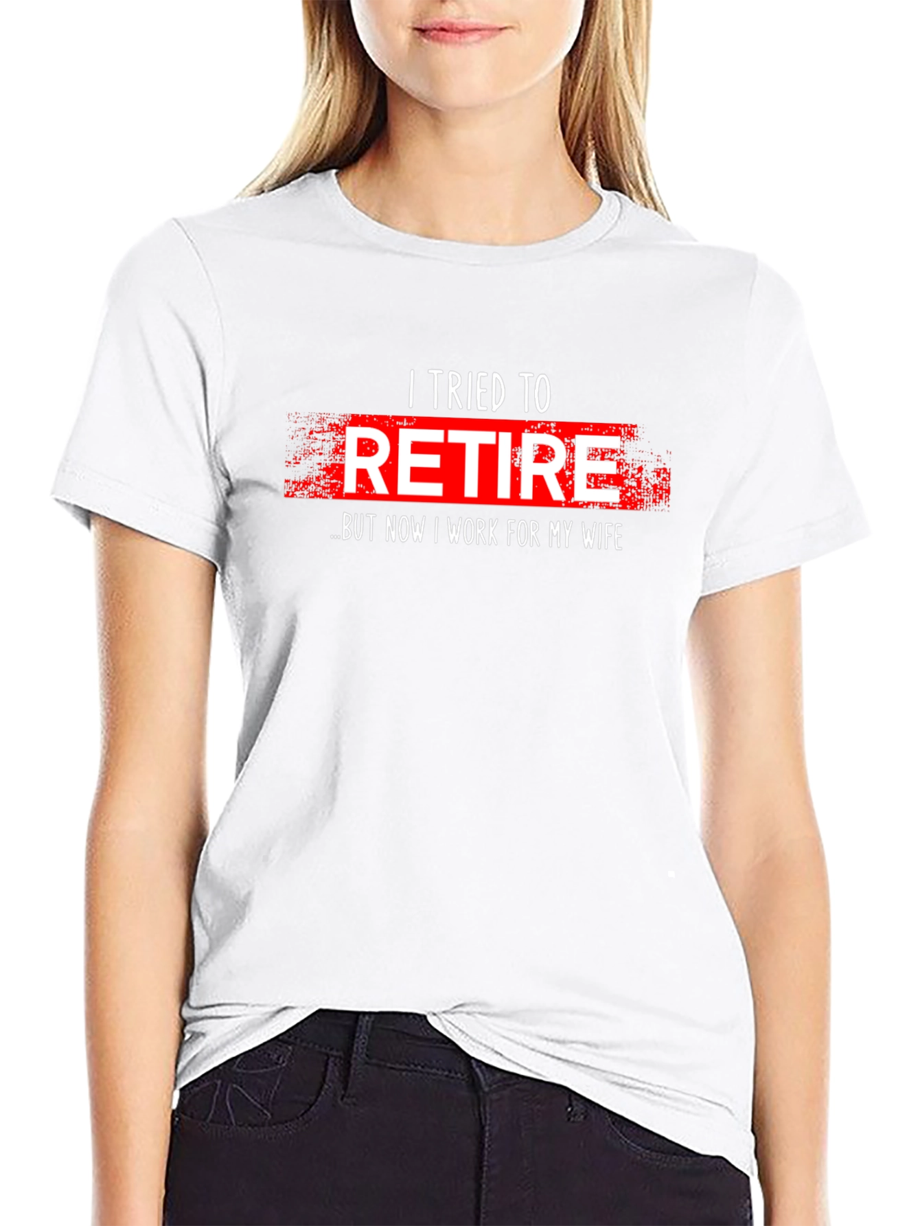 Funny Retirement T-Shirt - I Tried To Retire