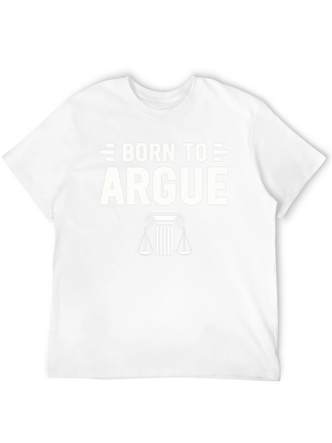 Born to Argue Graphic Tee - Lawyer Gift