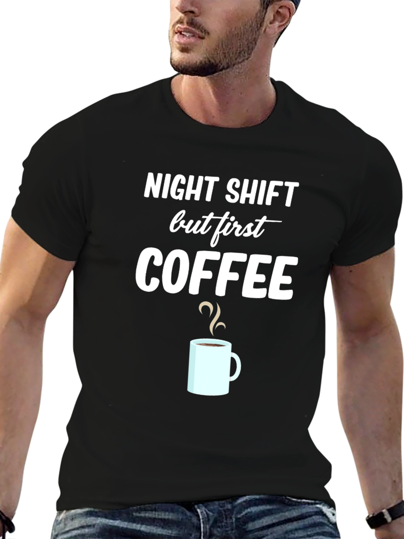 Night Shift But First Coffee Graphic T-Shirt