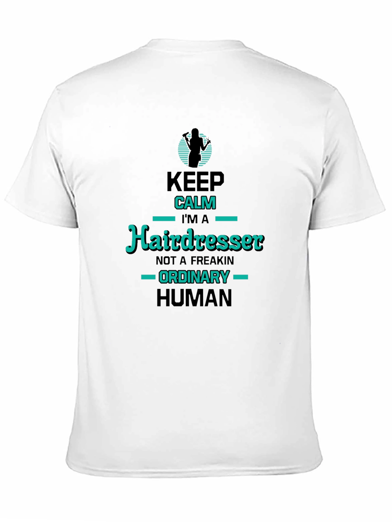 Hairdresser T-Shirt - Keep Calm Im a Hairdresser