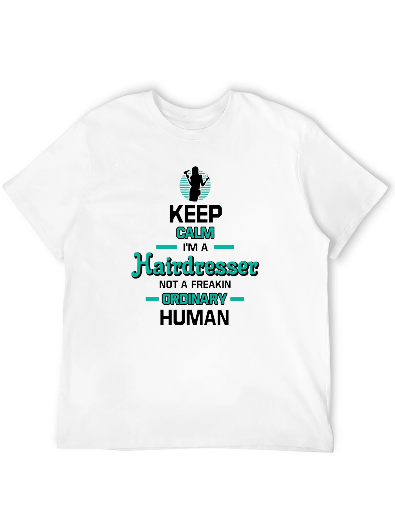 Hairdresser T-Shirt - Keep Calm Im a Hairdresser