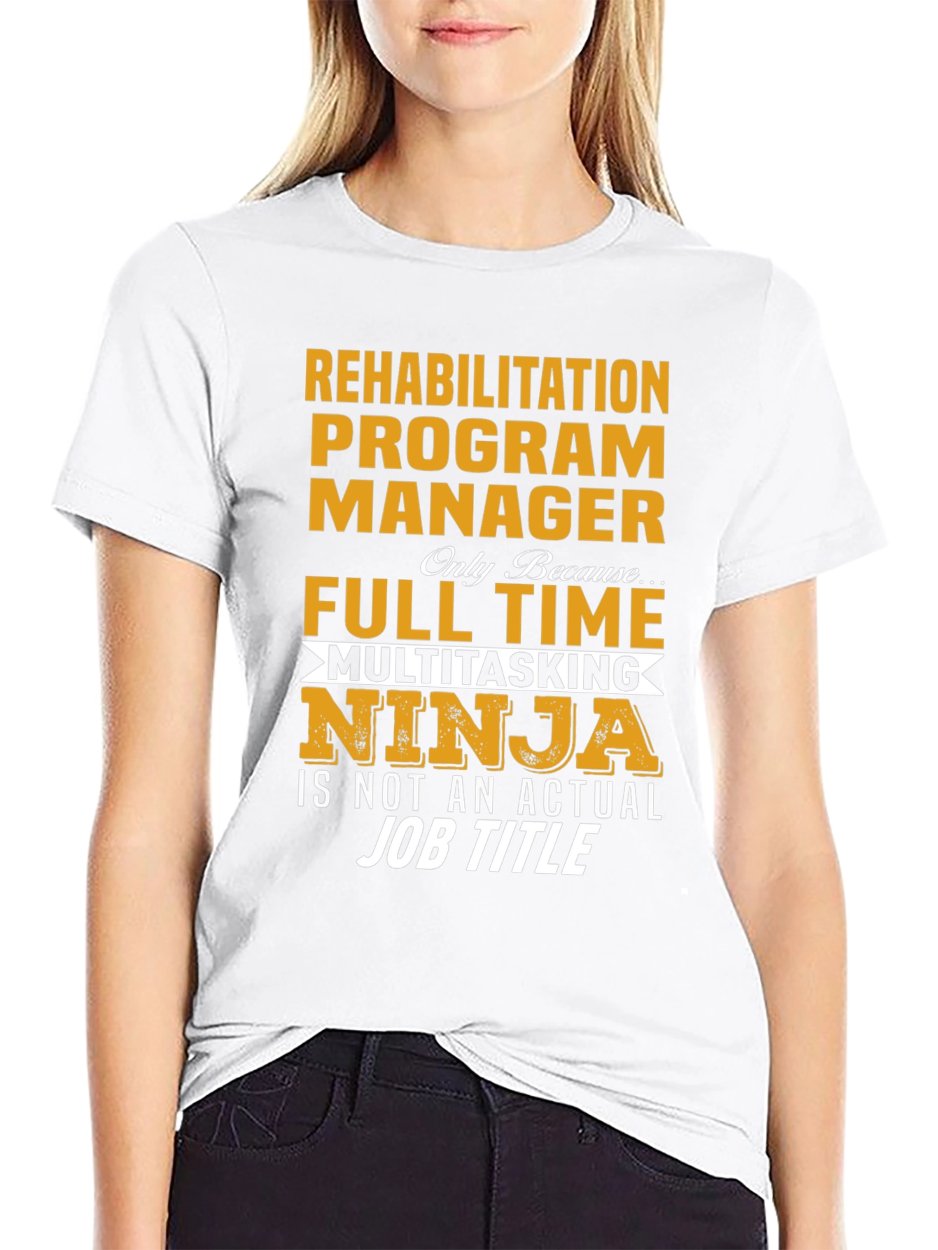 Rehabilitation Program Manager T-Shirt