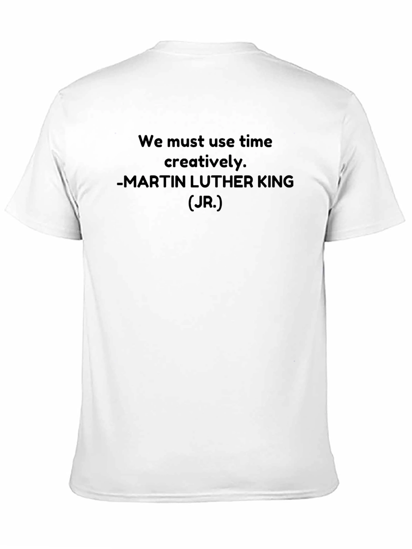 Martin Luther King Jr. Quote Black T-Shirt