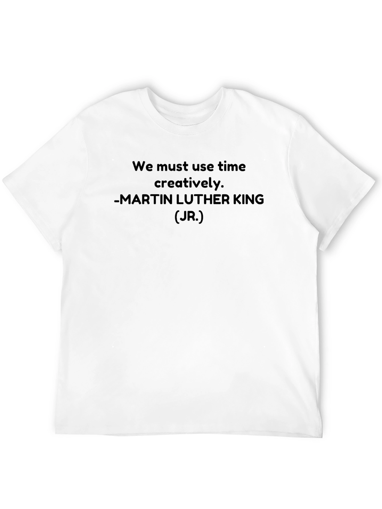 Martin Luther King Jr. Quote Black T-Shirt