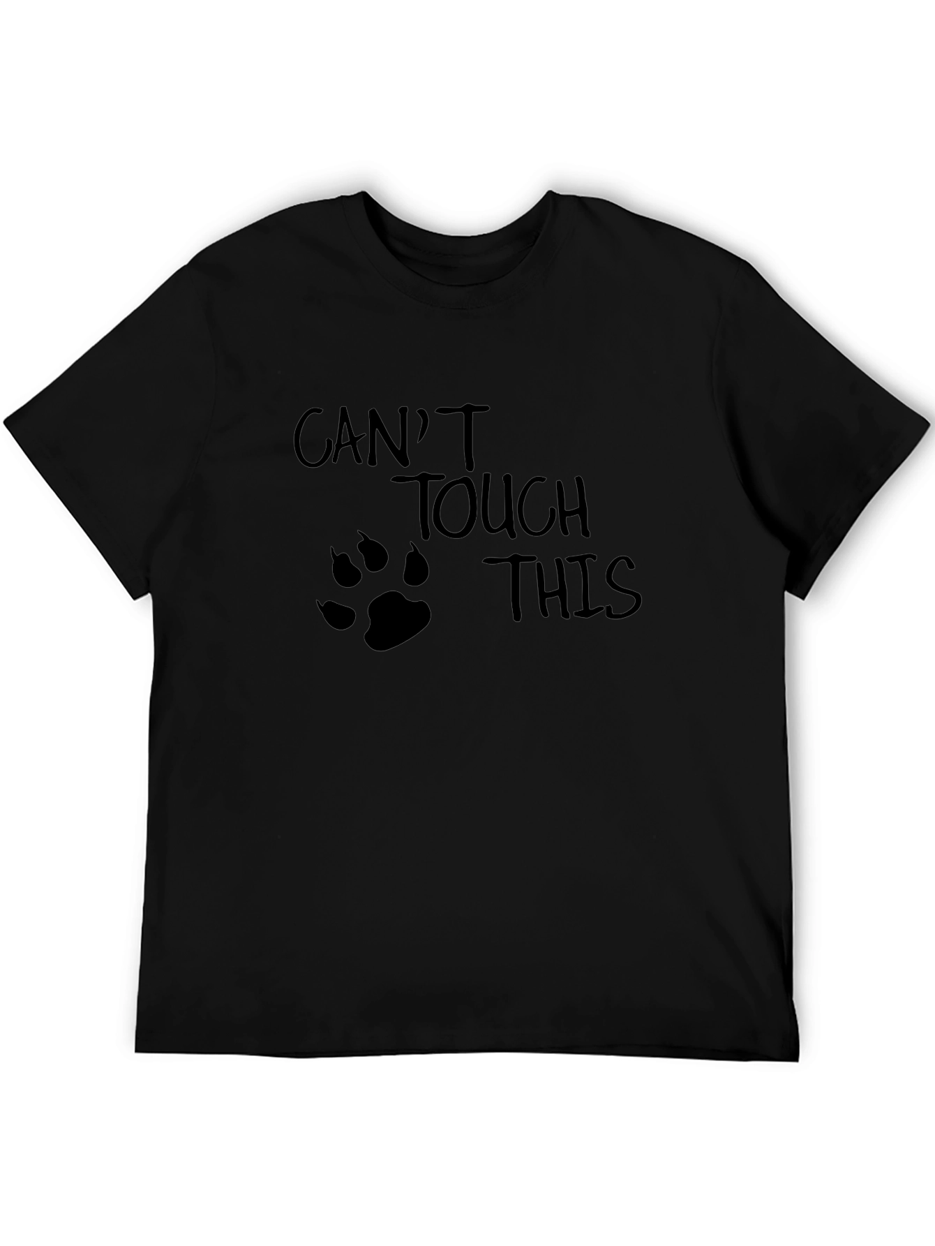 Cant Touch This T-Shirt - Novelty Graphic Tee