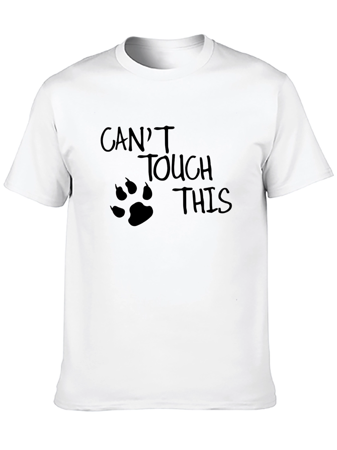 Cant Touch This T-Shirt - Novelty Graphic Tee