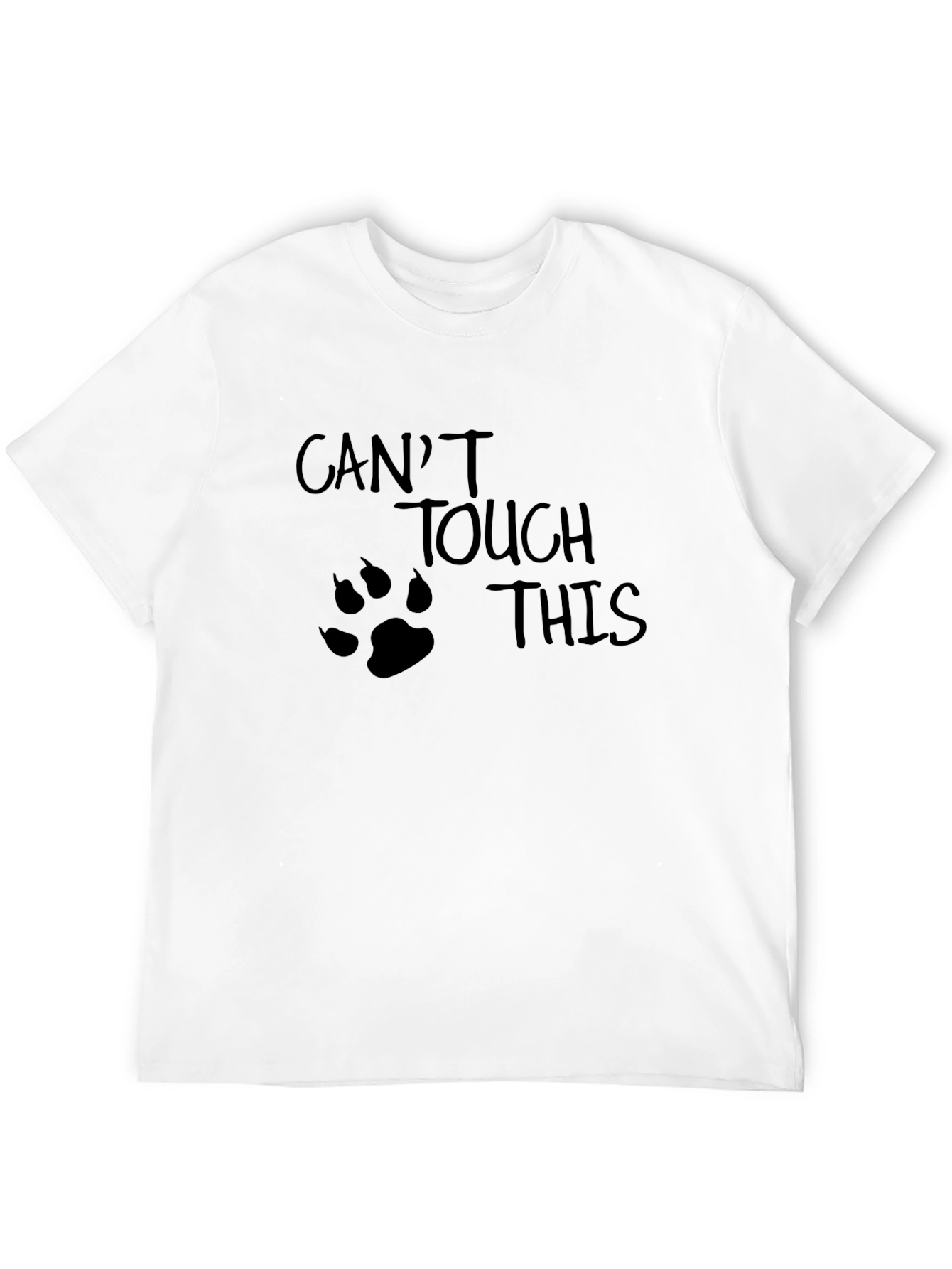 Cant Touch This T-Shirt - Novelty Graphic Tee