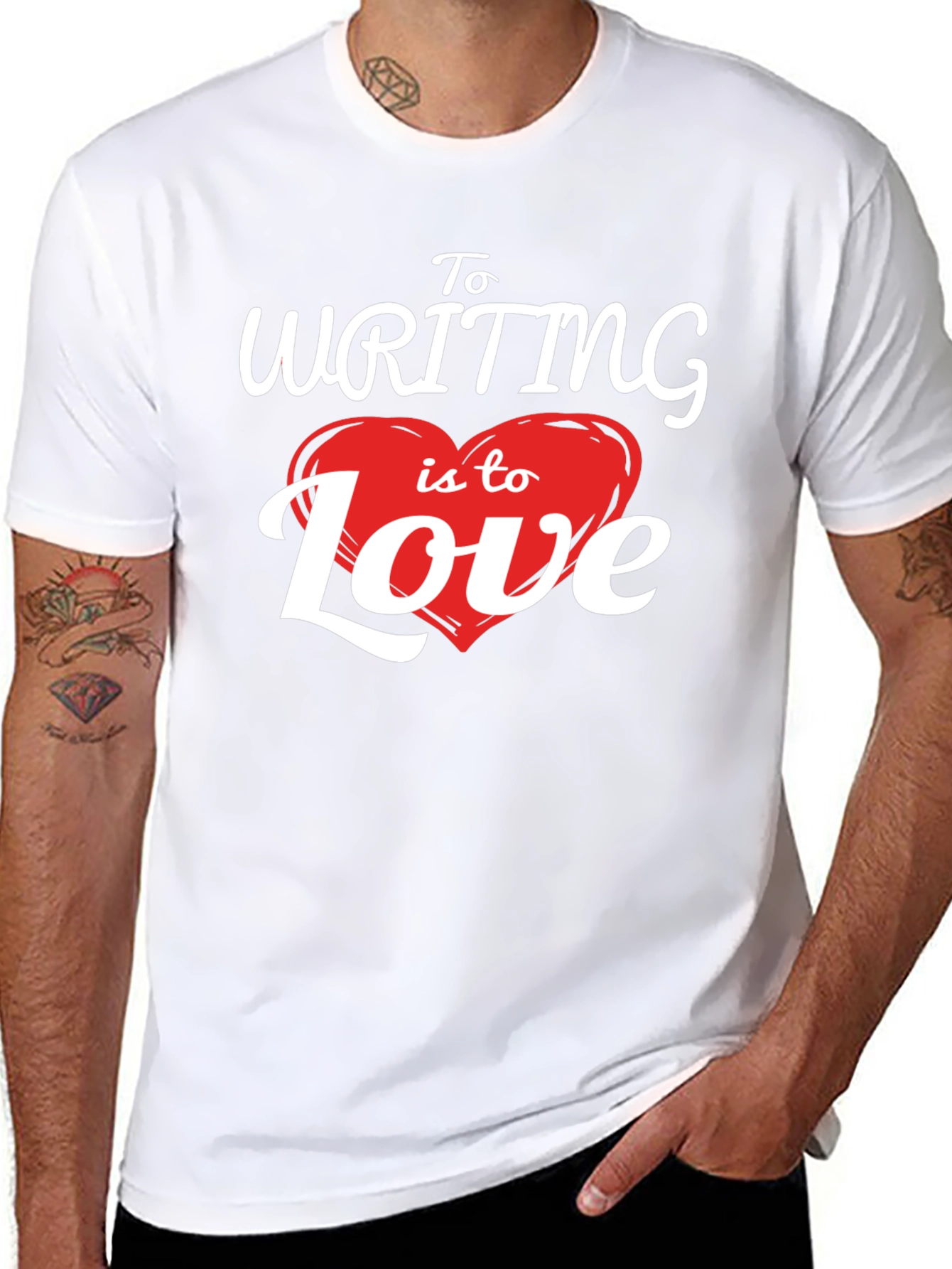 To Writing Is To Love T-Shirt