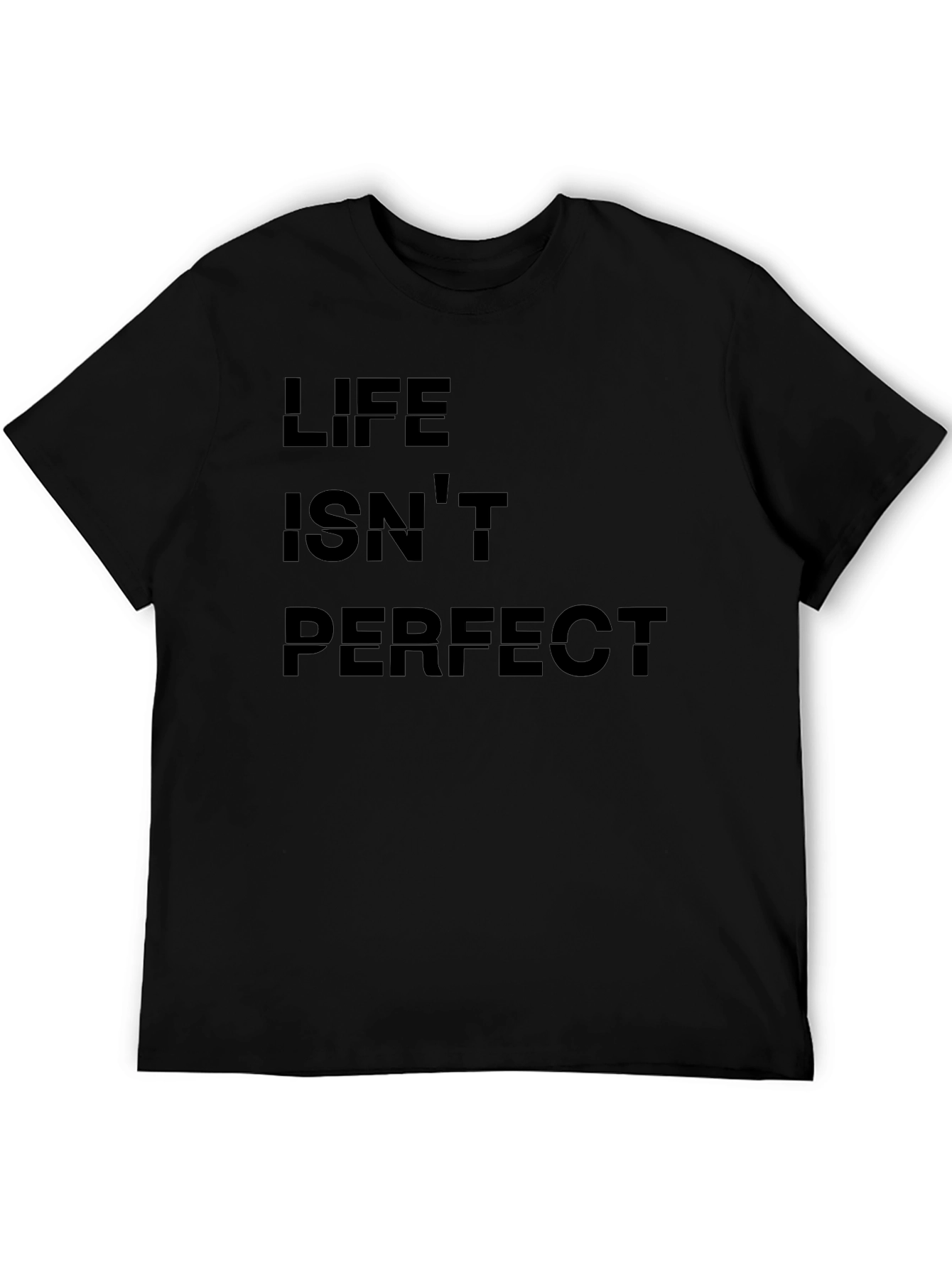 Life Isnt Perfect Black Graphic Tee