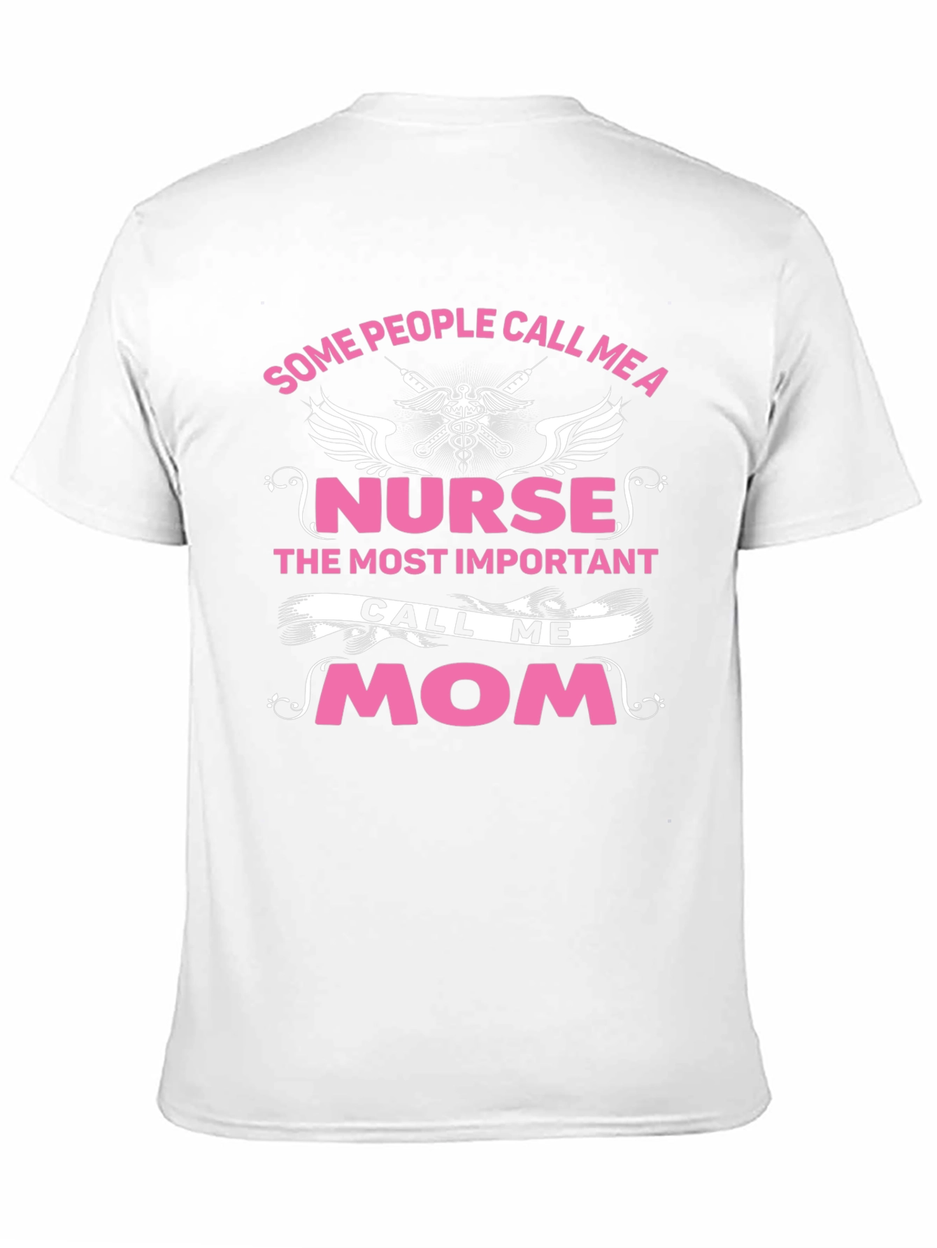Nurse Mom T-Shirt - Essential Hero Apparel