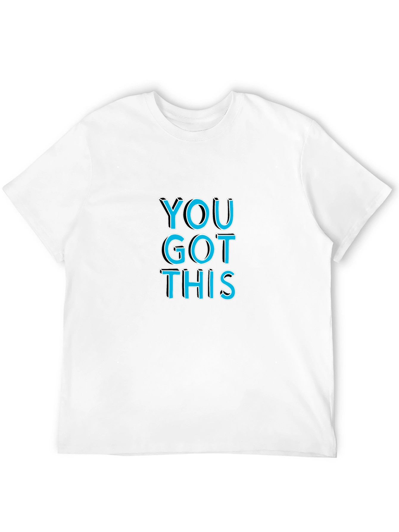 You Got This Graphic Tee - Motivational Black T-Shirt