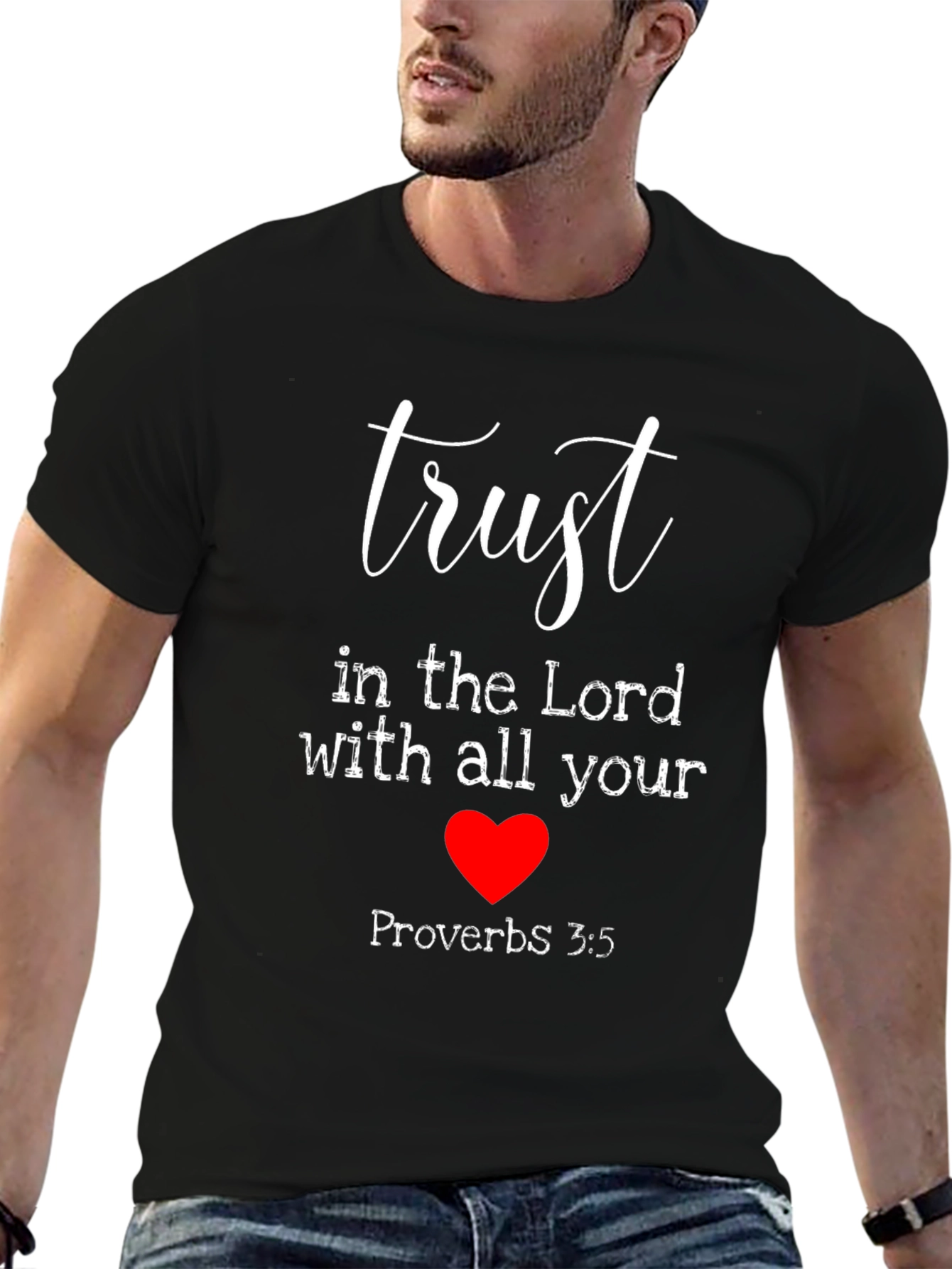 Trust In The Lord T-Shirt - Proverbs 3:5